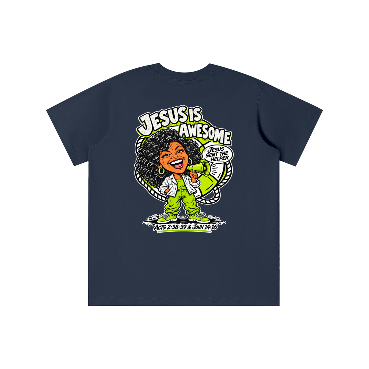 JESUS IS AWESOME JESUS SENT THE HELPER youth T-shirt