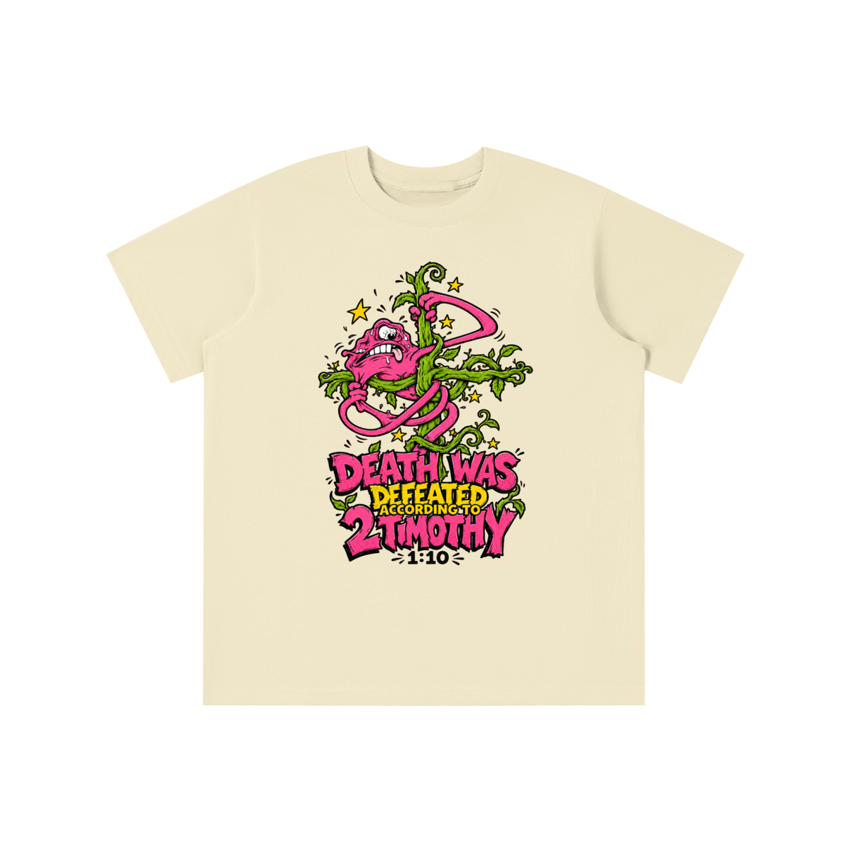 DEATH WAS DEFEATED ACCORDING TO 2 TIMOTHY 1:10 youth T-shirt