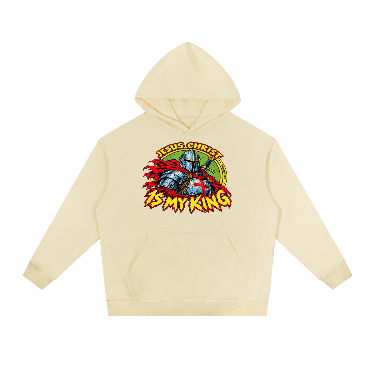Jesus Christ is my King Hoodie