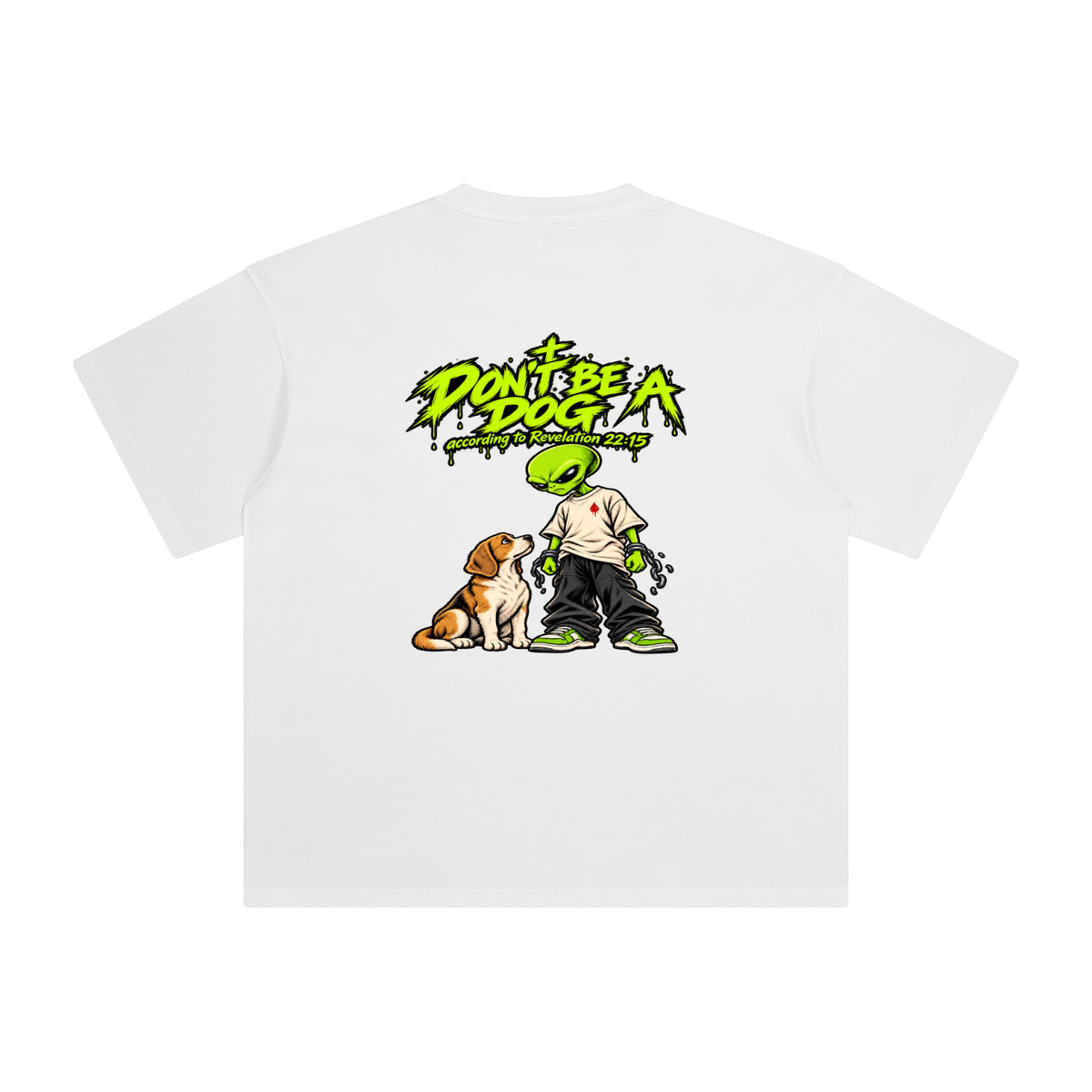 DON'T BE A DOG according to Revelation 22:15 T-Shirt 2