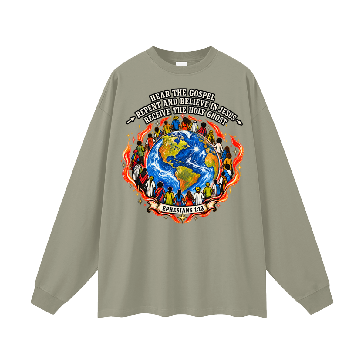 Hear the Gospel > Repent and believe in Jesus > Receive the Holy Ghost Long Sleeve T-Shirt