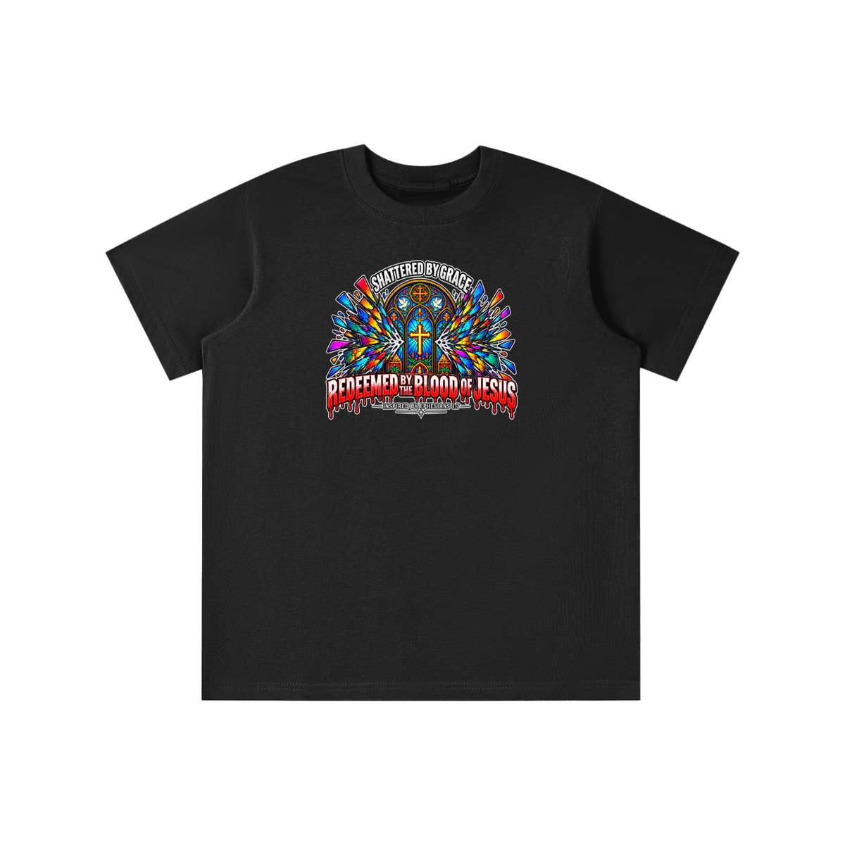 SHATTERED BY GRACE REDEEDMED BY THE BLOOD OF JESUS INSPIRED BY EPHESISANS 1:7 youth T-shirt