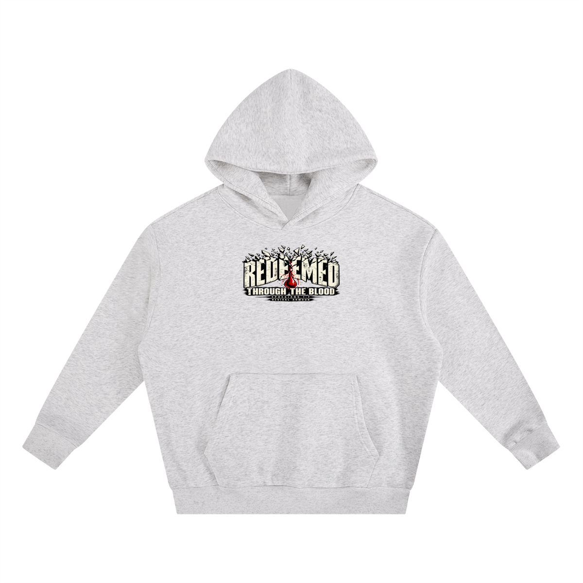 REDEEMED THROUGH THE BLOOD - EPHESIANS 1:7 - Hoodie