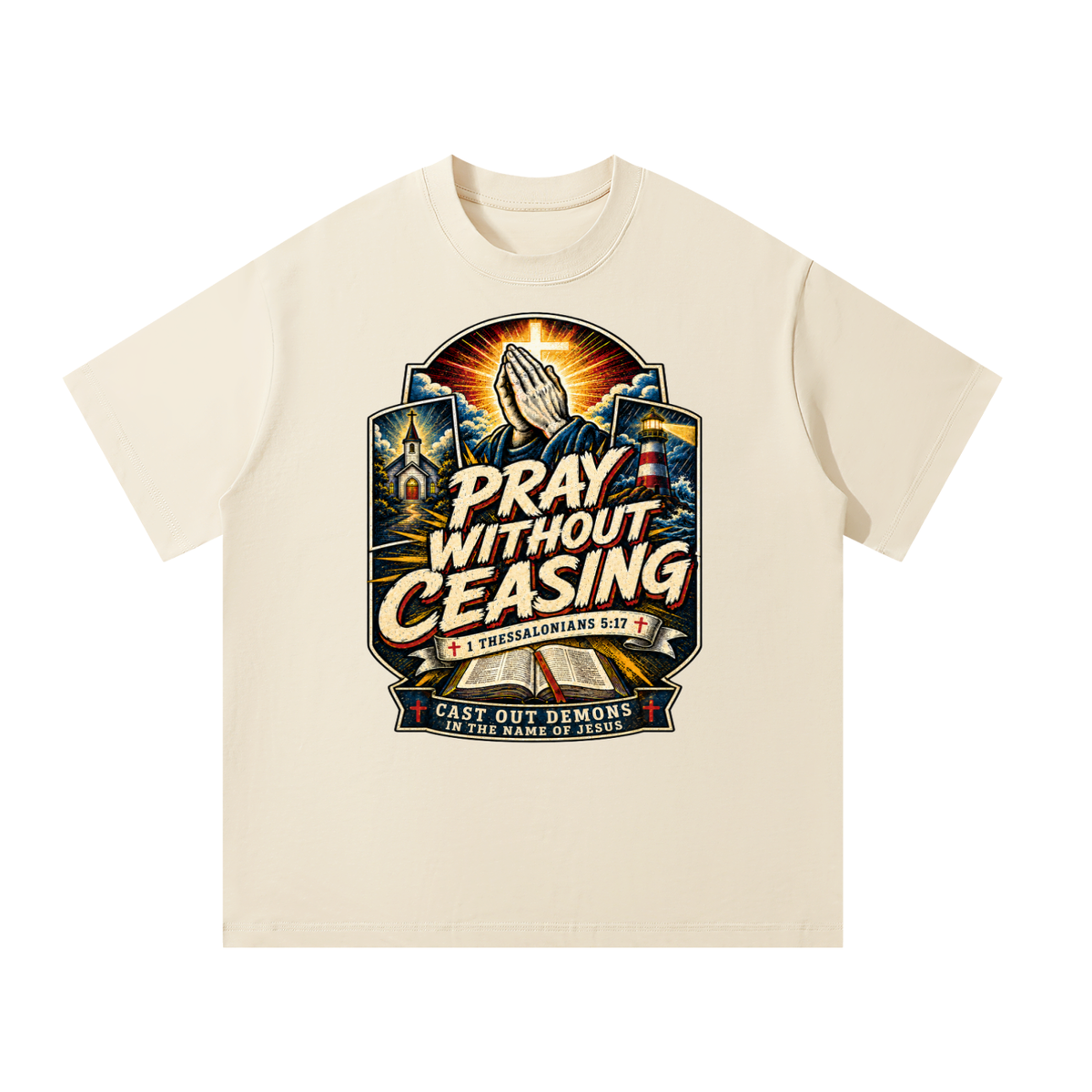 Pray without ceasing T-Shirt