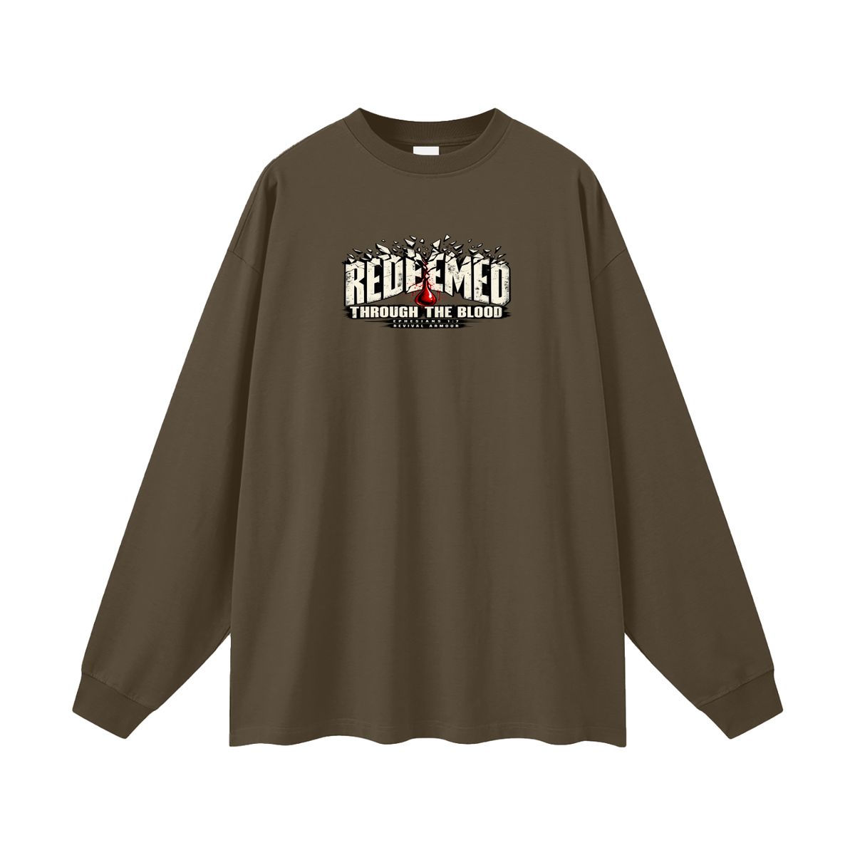 REDEEMED THROUGH THE BLOOD - EPHESIANS 1:7 - Long Sleeve T-Shirt