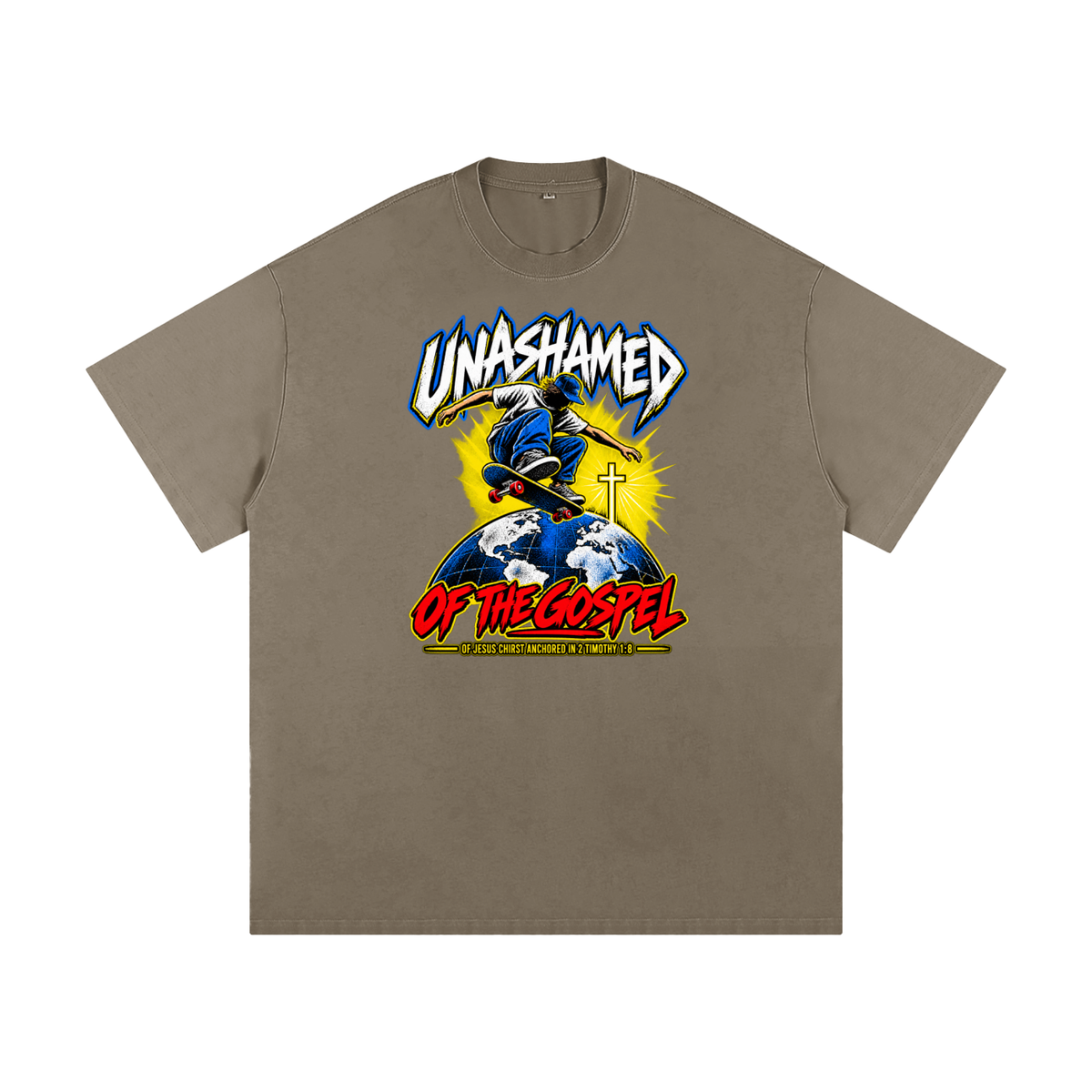 UNASHAMED OF THE GOPEL OF JESUS CHIRST ANCHORED IN 2 TIMOTHY 1:8 T-Shirt