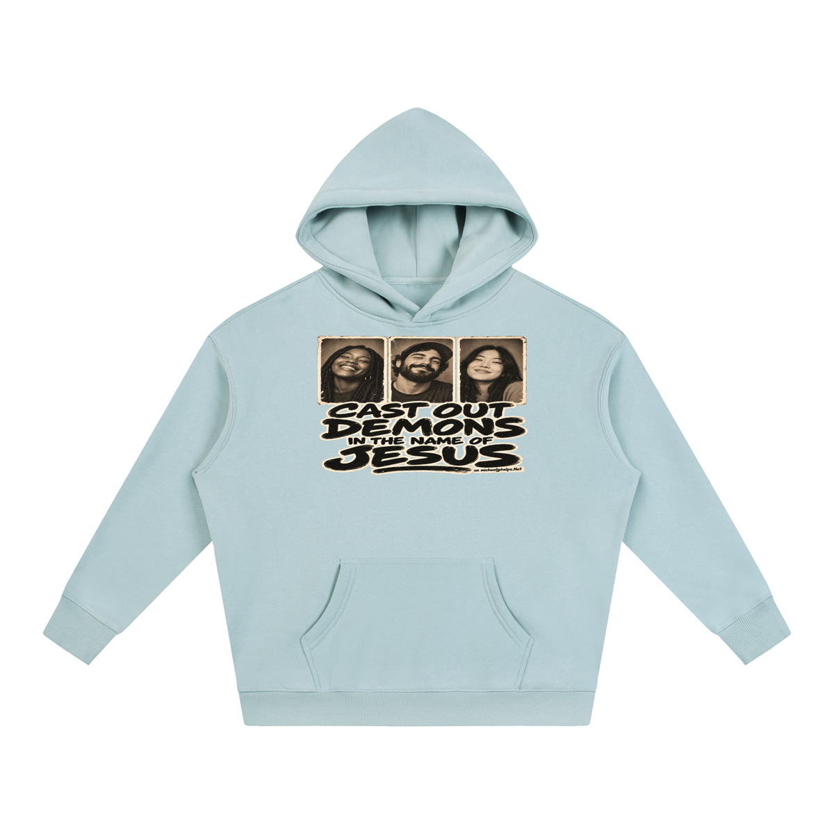 Cast out demons in the name of Jesus on Michaeljphelps.Net Hoodie