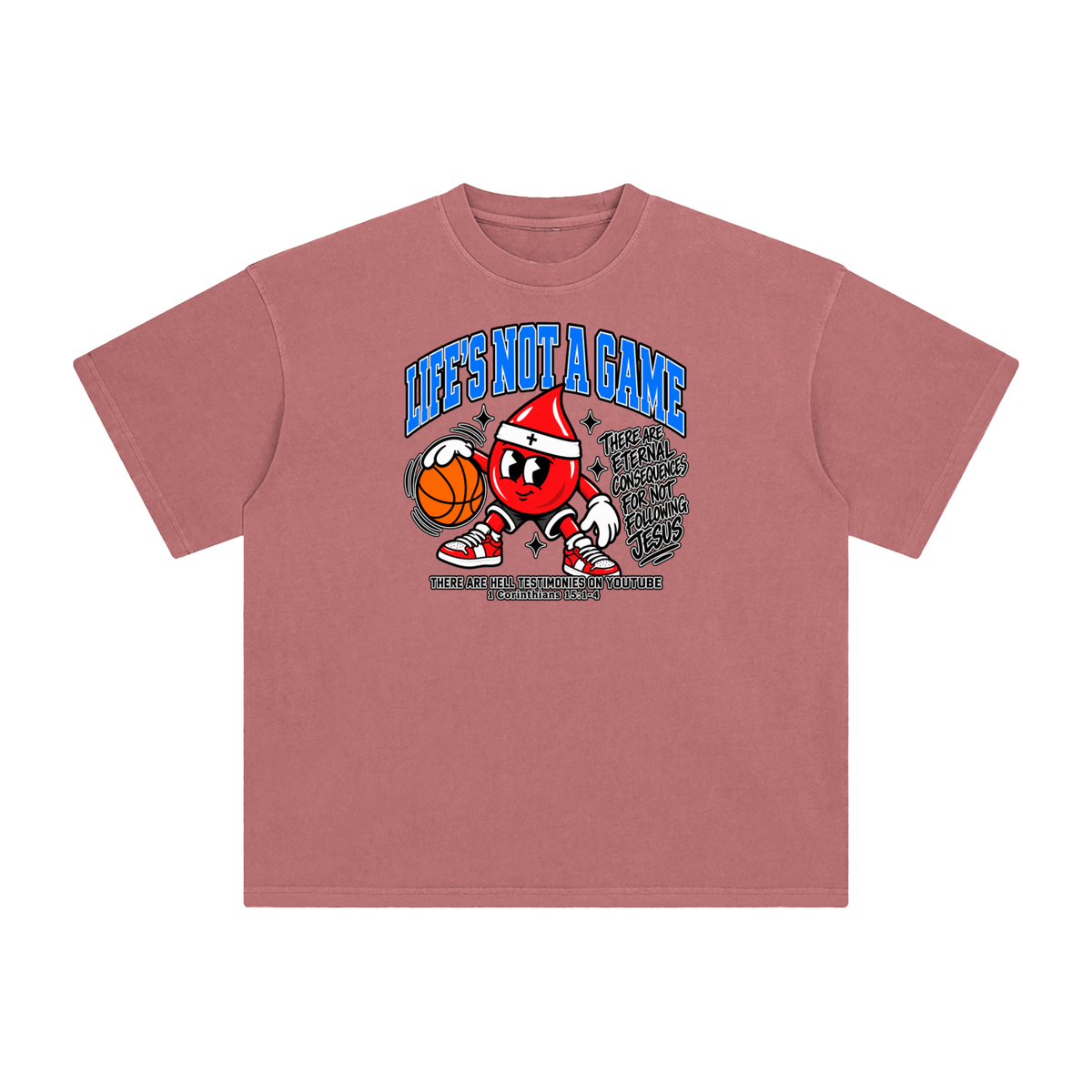 Life's not a game T-Shirt