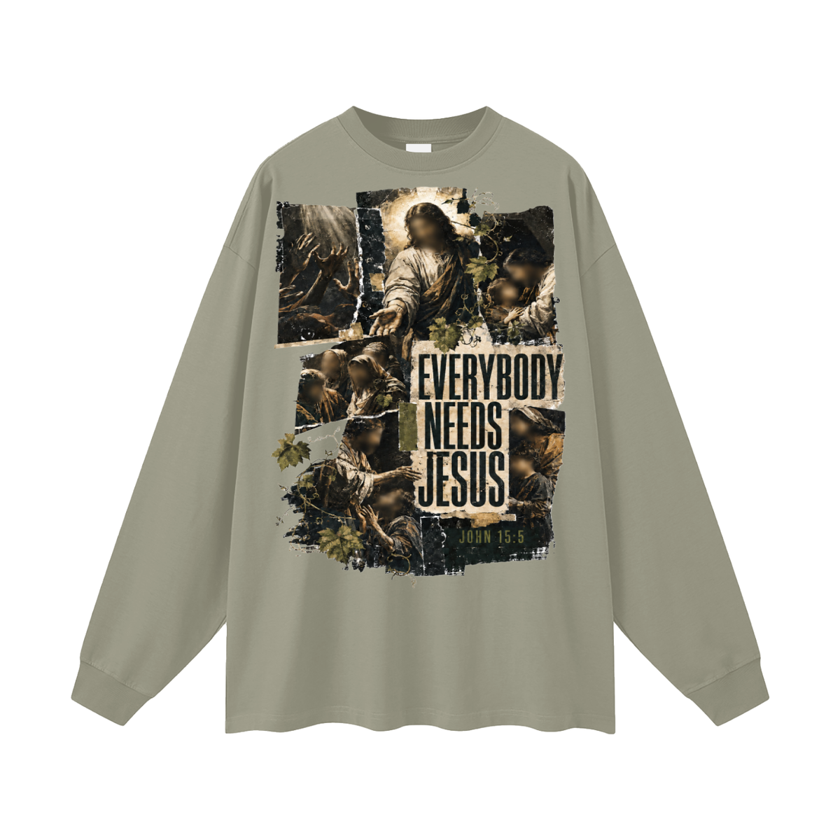 Everyone needs Jesus Long Sleeve T-Shirt