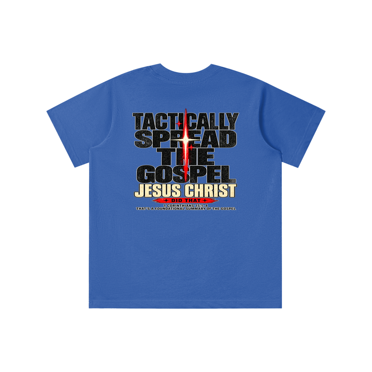 JESUS DID THAT youth T-shirt