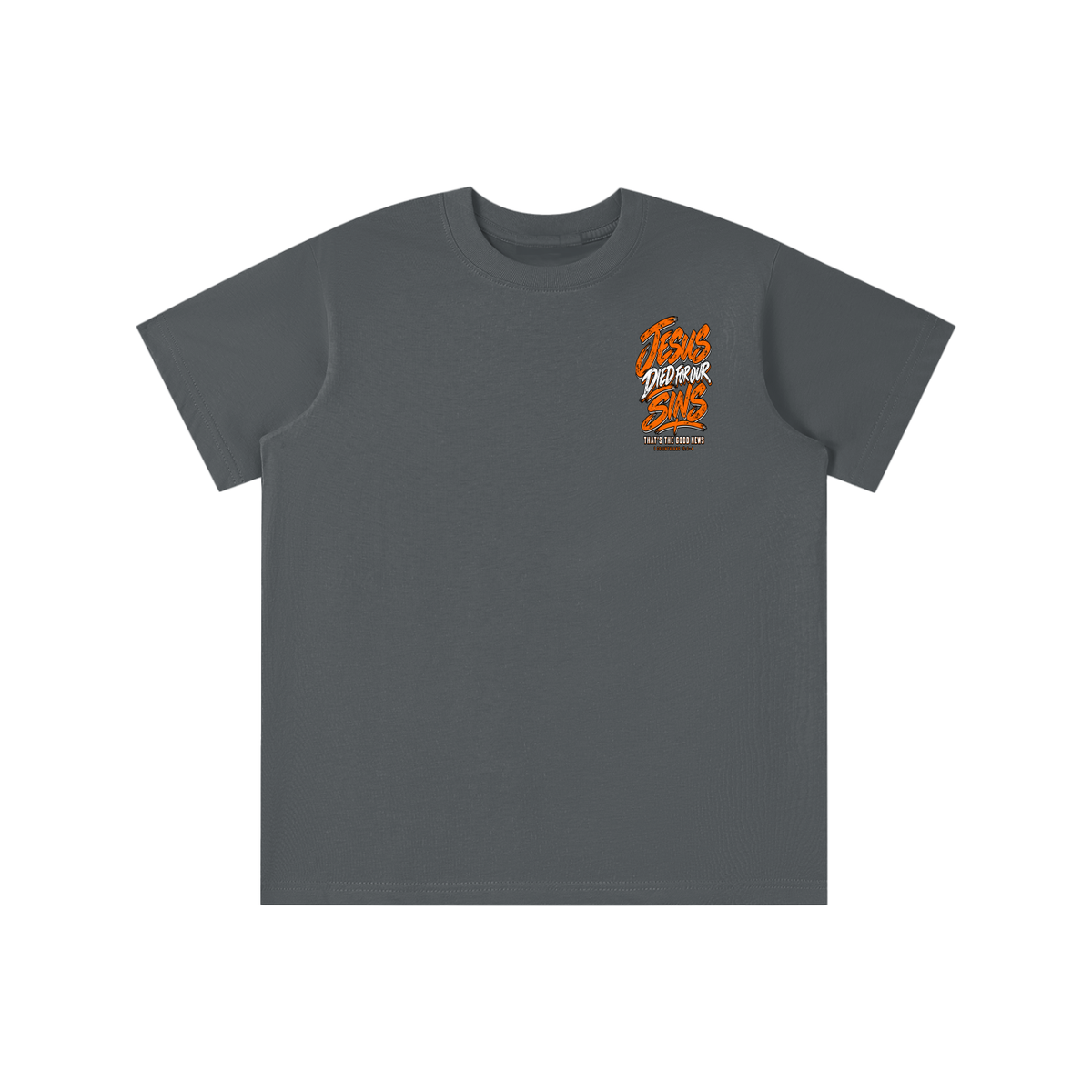 JESUS DIED FOR FOR OUR SINS THAT'S THE GOOD NEWS 1 CORTHIANS 15:1-4 JESUS SAVES THE BLOOD PAID IT ALL youth' T-shirt