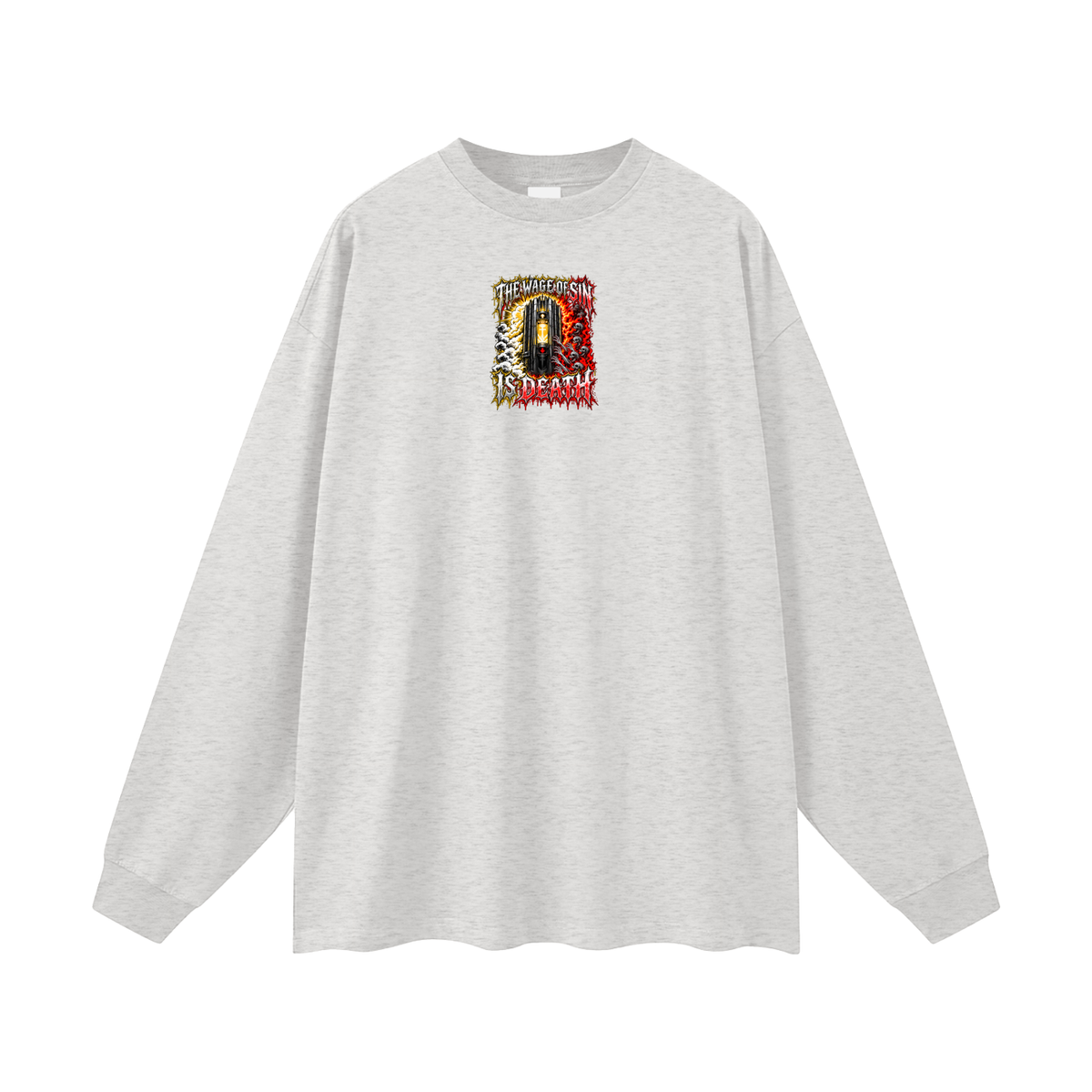 THE WAGE OF SIN IS DEATH WORKOUT YOUR SALVATION WITH FEAR & TREMBLING Long Sleeve T-Shirt