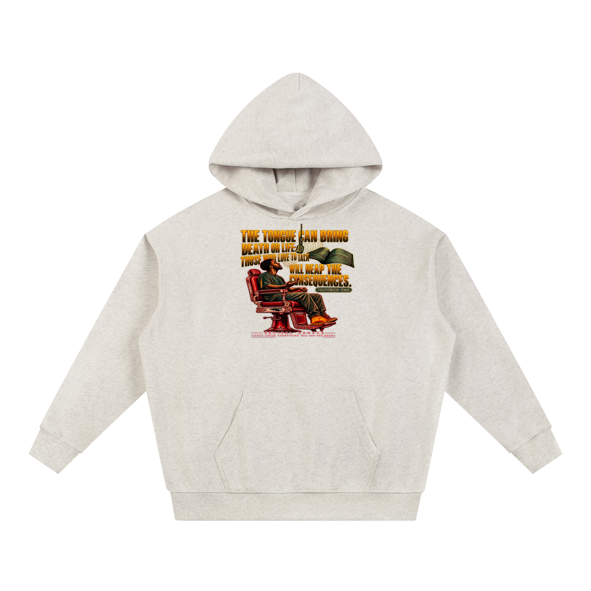 PROVERBS 18:21 NLT Hoodie