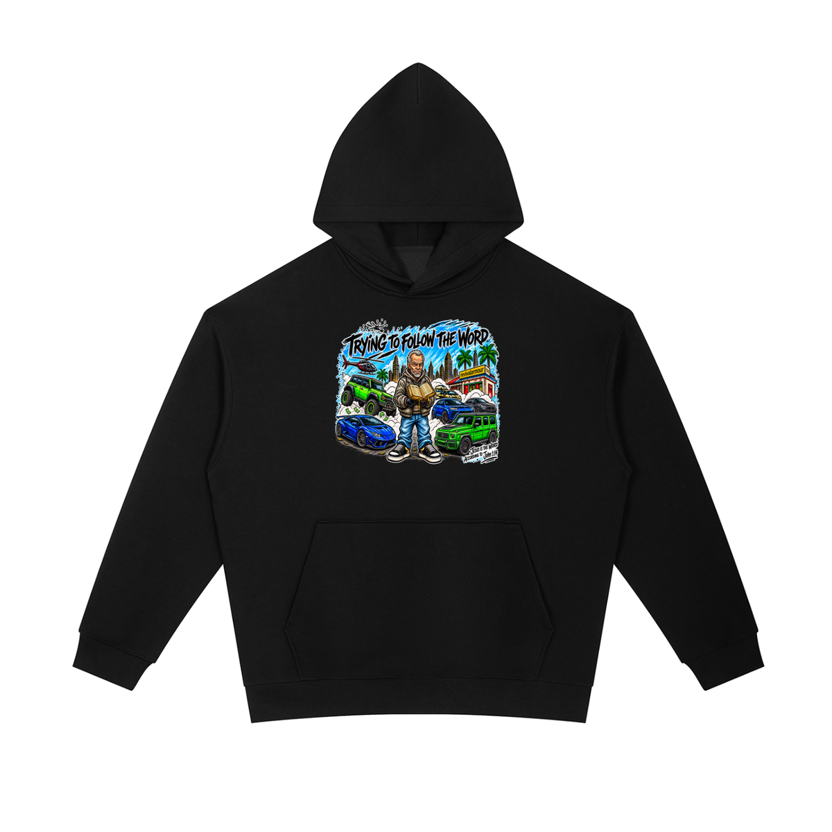 TRYING TO FOLLOW THE WORD Hoodie