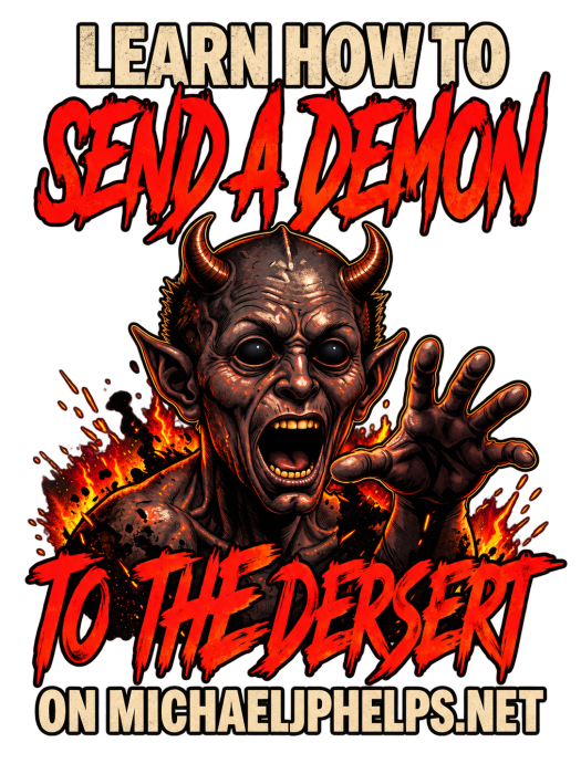 LEAN INTO THE HATE SEND A DEMON TO DESERT AND KNOW THAT GOD HATES ALL WHO DO EVIL ACCORDING TO PSALM 5:5 NLT LEARN HOW TO SEND A DEMON TO THE DESERT ON MICHAELJPHELPS.NET Long Sleeve T-Shirt