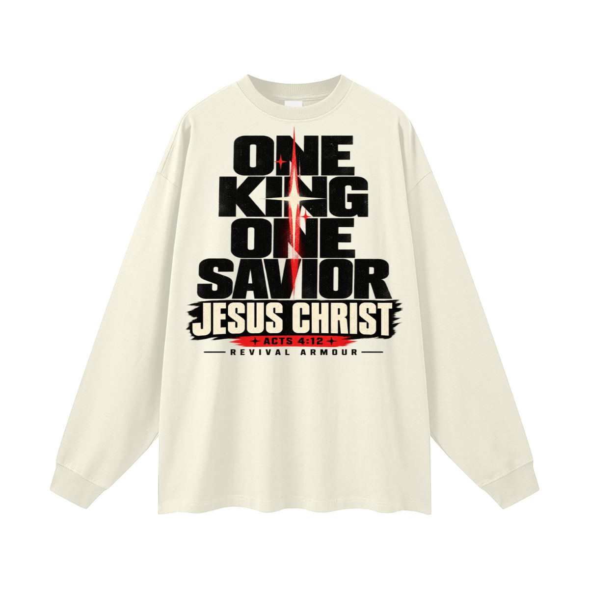 One King One Savior Jesus Christ Long Sleeve T-Shirt