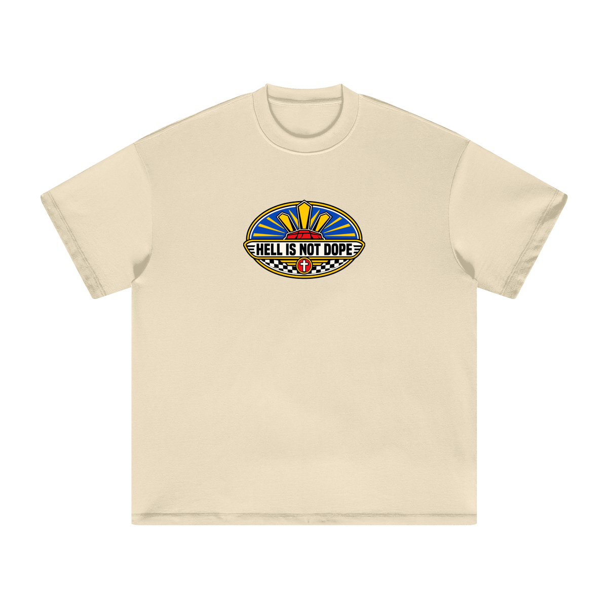 HELL IS NOT DOPE T-Shirt