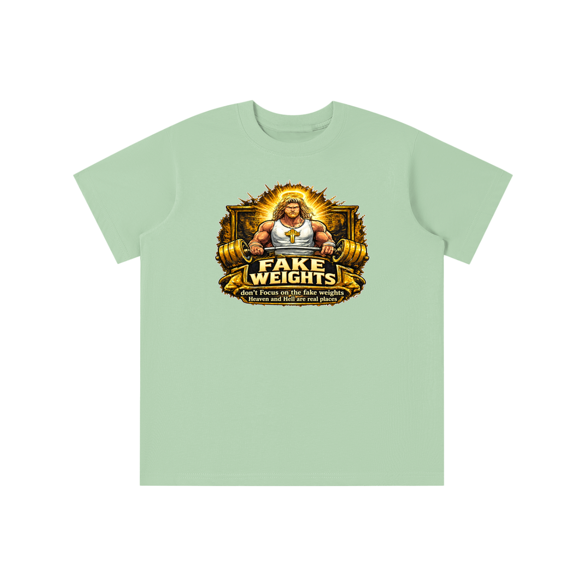 FAKE WEIGHTS don't Focus on the fake weights Heaven and Hell are real places youth T-shirt