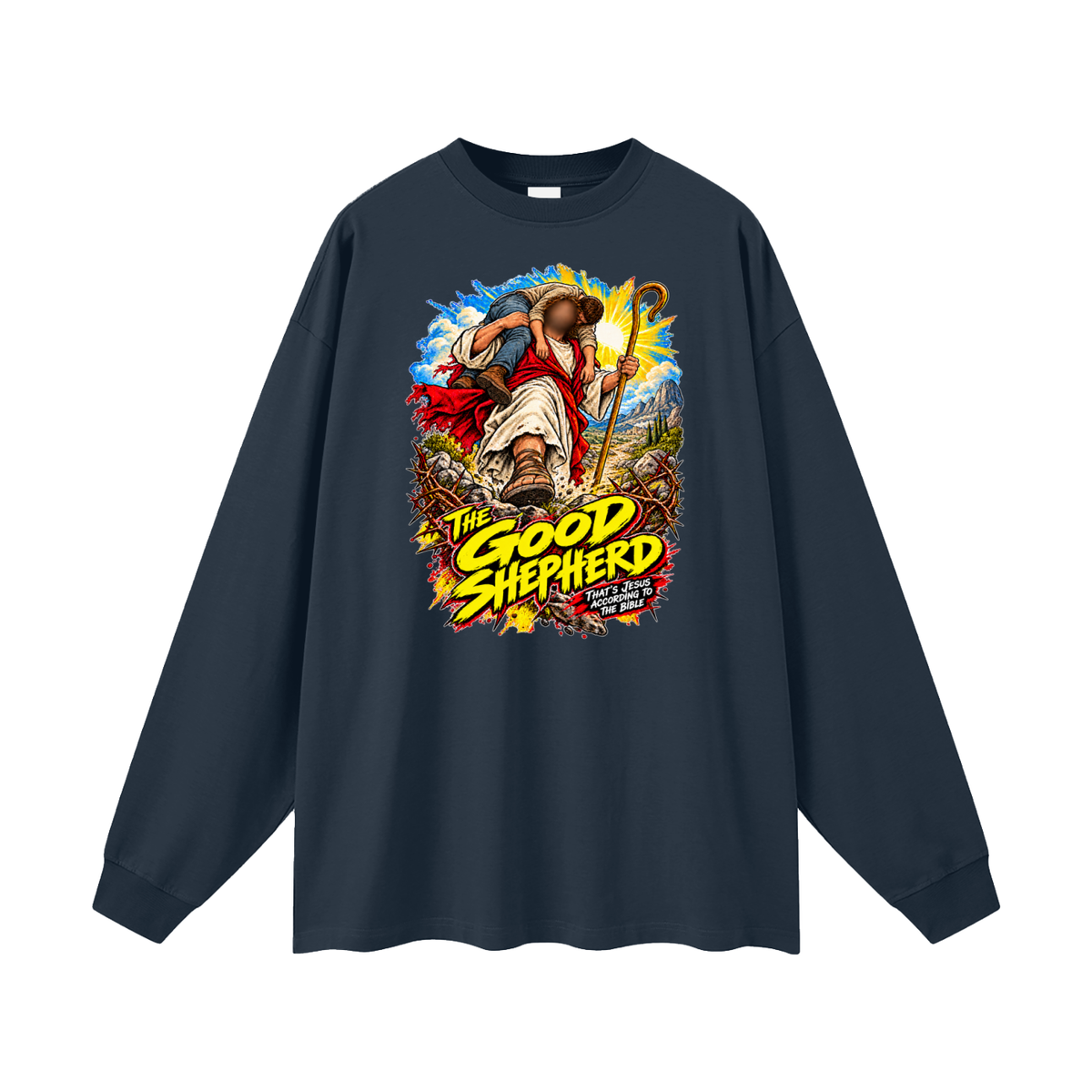 THE GOOD SHEPHERD THAT'S JESUS ACCORDiNG TO THE BiBLE Long Sleeve T-Shirt