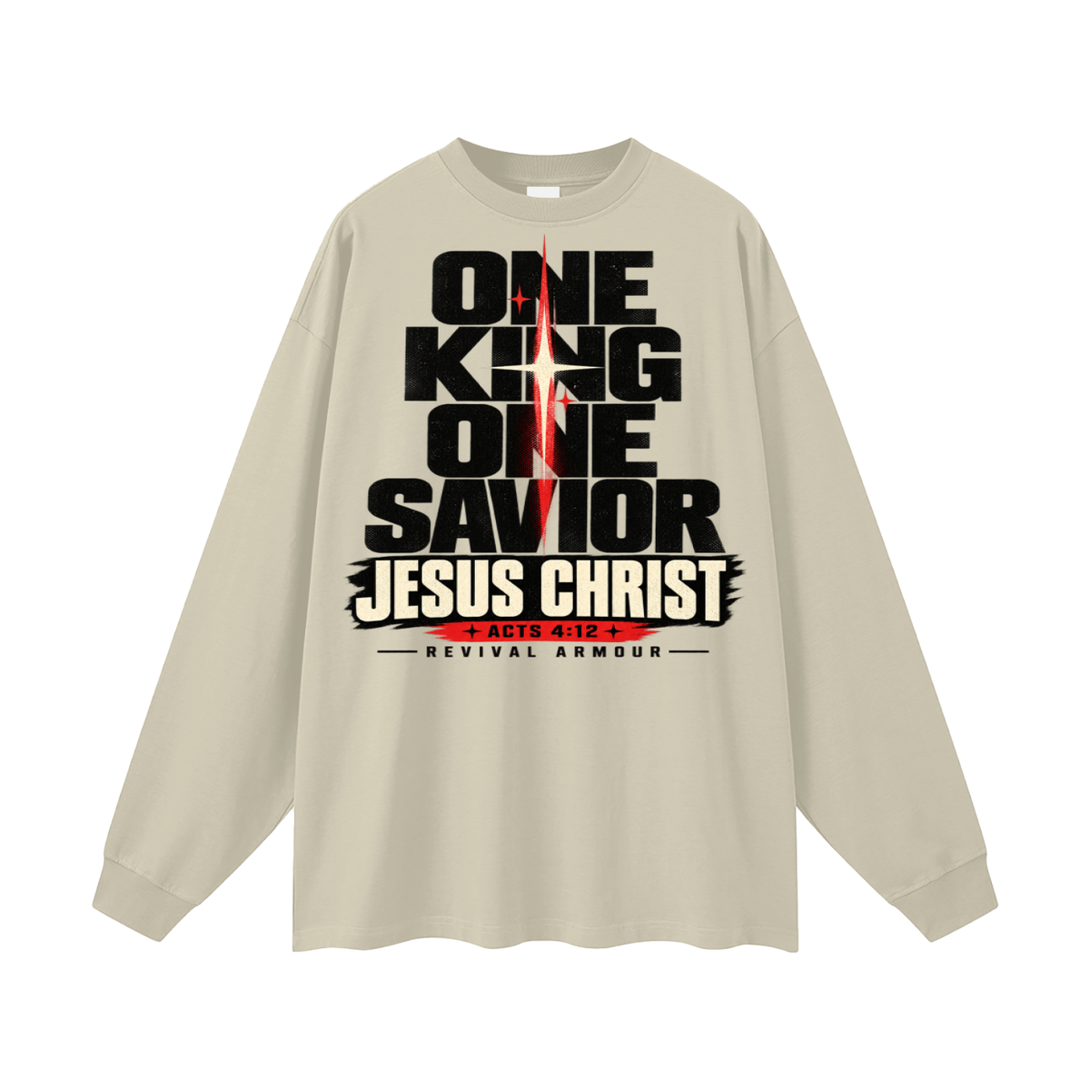 One King One Savior Jesus Christ Long Sleeve T-Shirt
