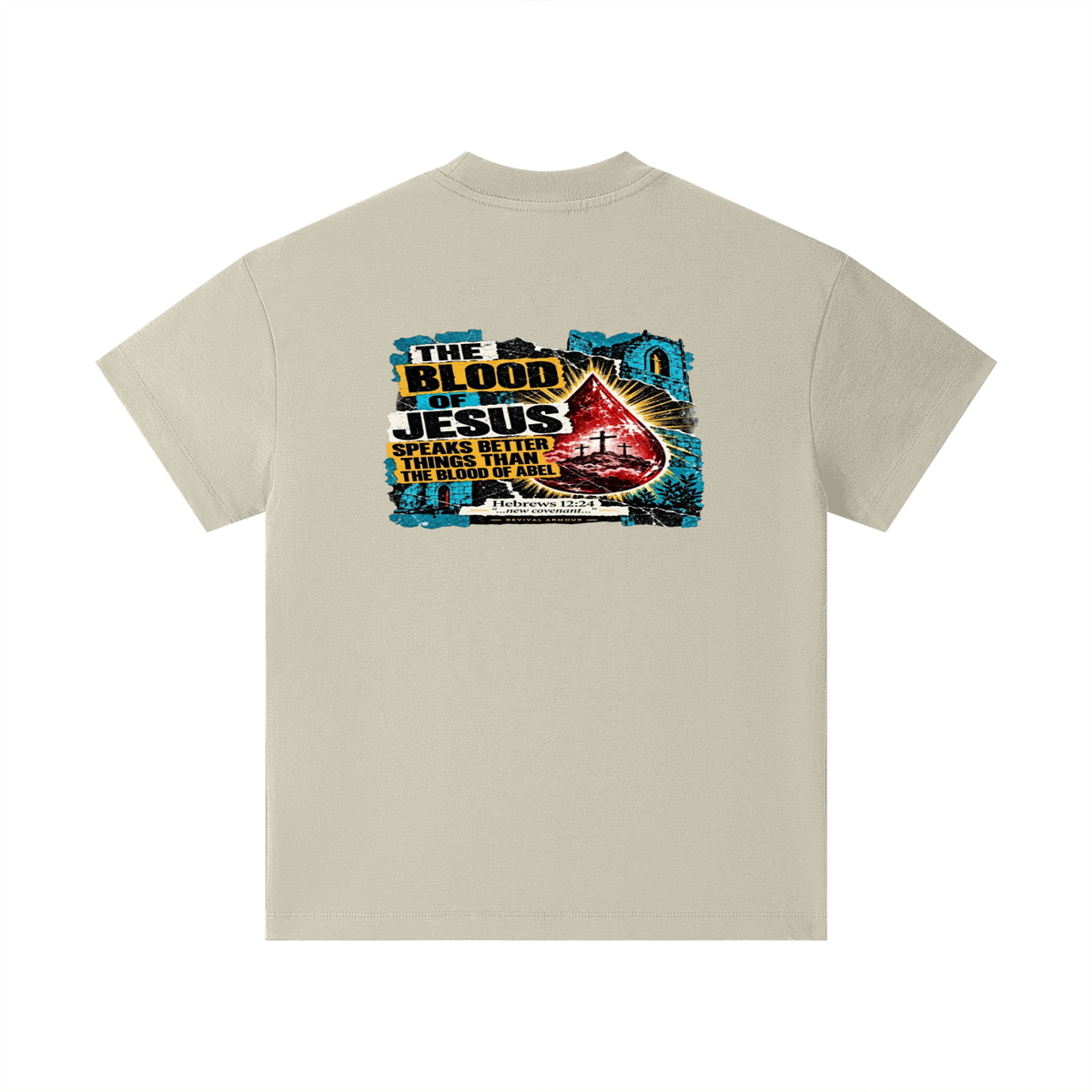 REVIVAL ARMOUR THE BLOOD OF JESUS SPEAKS BETTER THINGS THAN THE BLOOD OF ABEL Kids T-Shirt