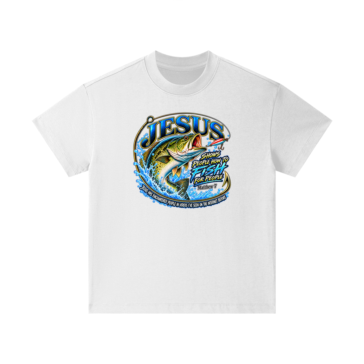 JESUS SHOWS PEOPLE HOW TO FISH FOR PEOPLE _ Matthew 7 Kids T-Shirt