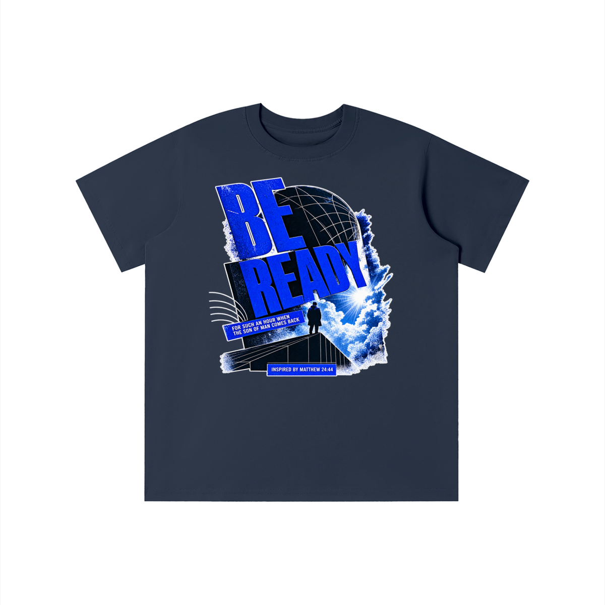 BE READY FOR SUCH AN HOUR WHEN THE SON OF MAN COMES BACK INSPIRED BY MATTHEW 24:44 youth T-shirt