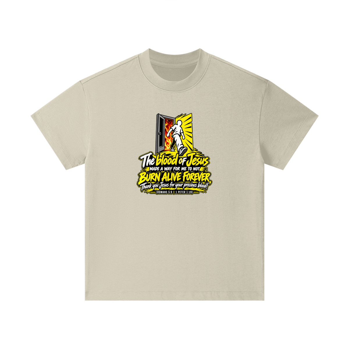 THE BLOOD OF JESUS MADE A WAY FOR ME TO NOT BURN ALIVE FOREVER THANK YOU JESUS FOR YOUR PRECIOUS BLOOD! (ROMANS 5:9 / 1 PETER 1:19) Kids T-Shirt