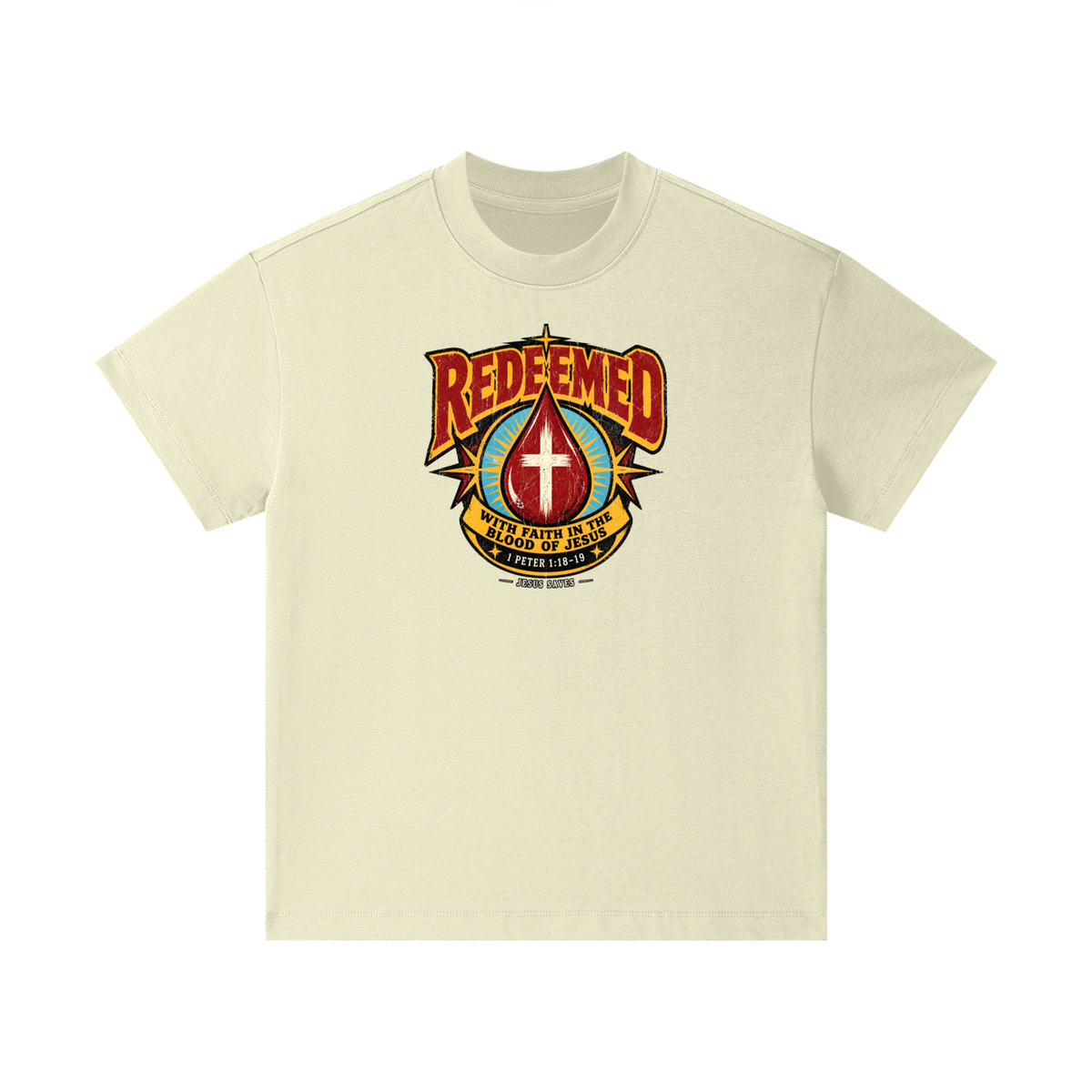 REDEEMED WITH FAITH IN THE BLOOD OF JESUS *1 PETER 1:18-19* Kids T-Shirt