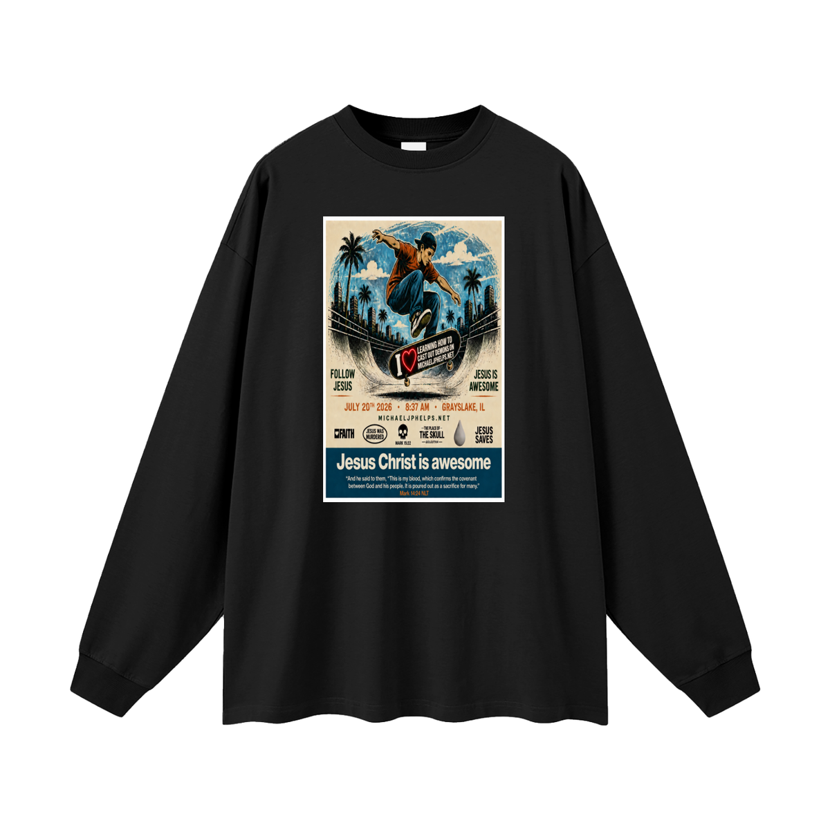 Jesus is awesome Long Sleeve T-Shirt