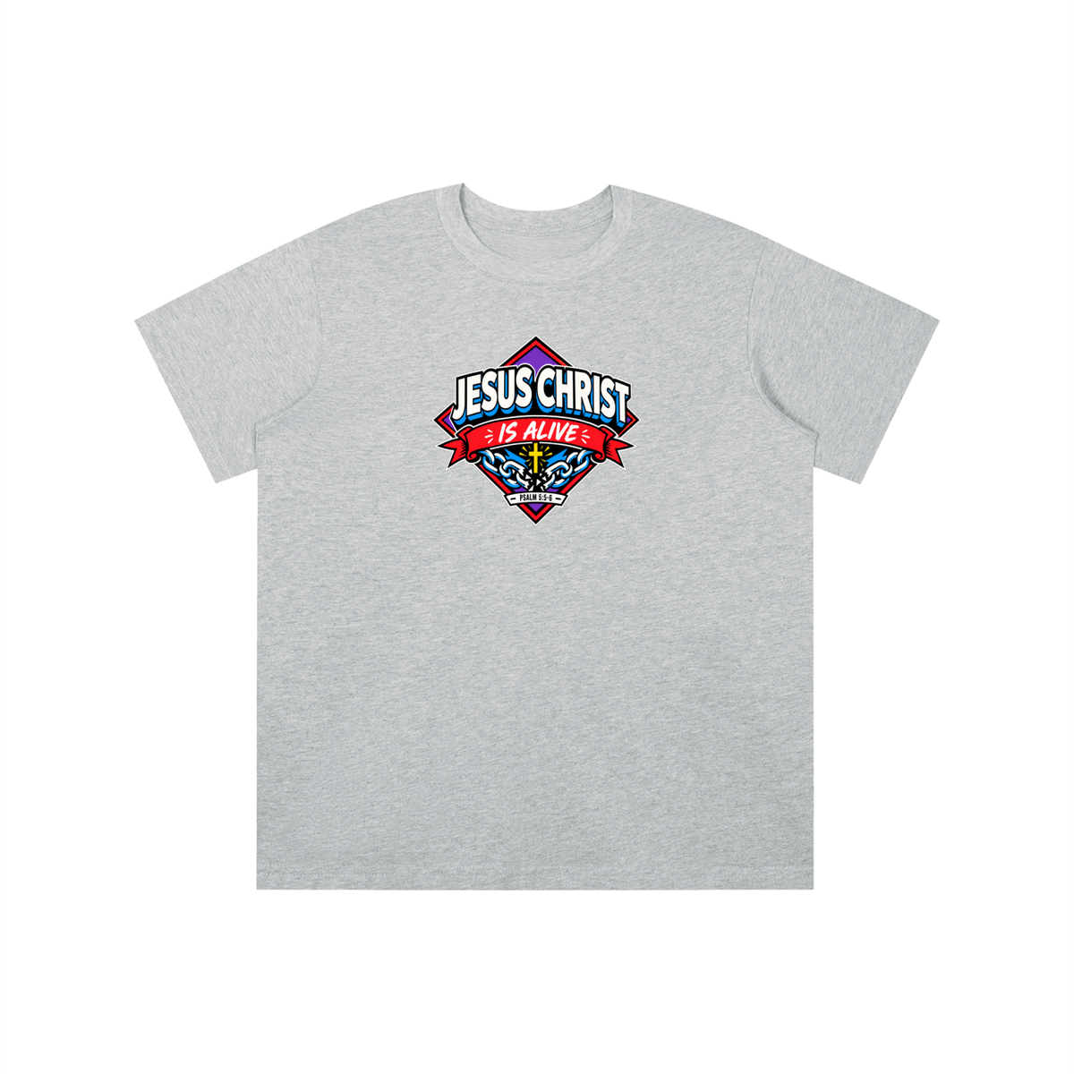 JESUS CHRIST IS ALIVE - PSALM 5:5-6 - youth T-shirt