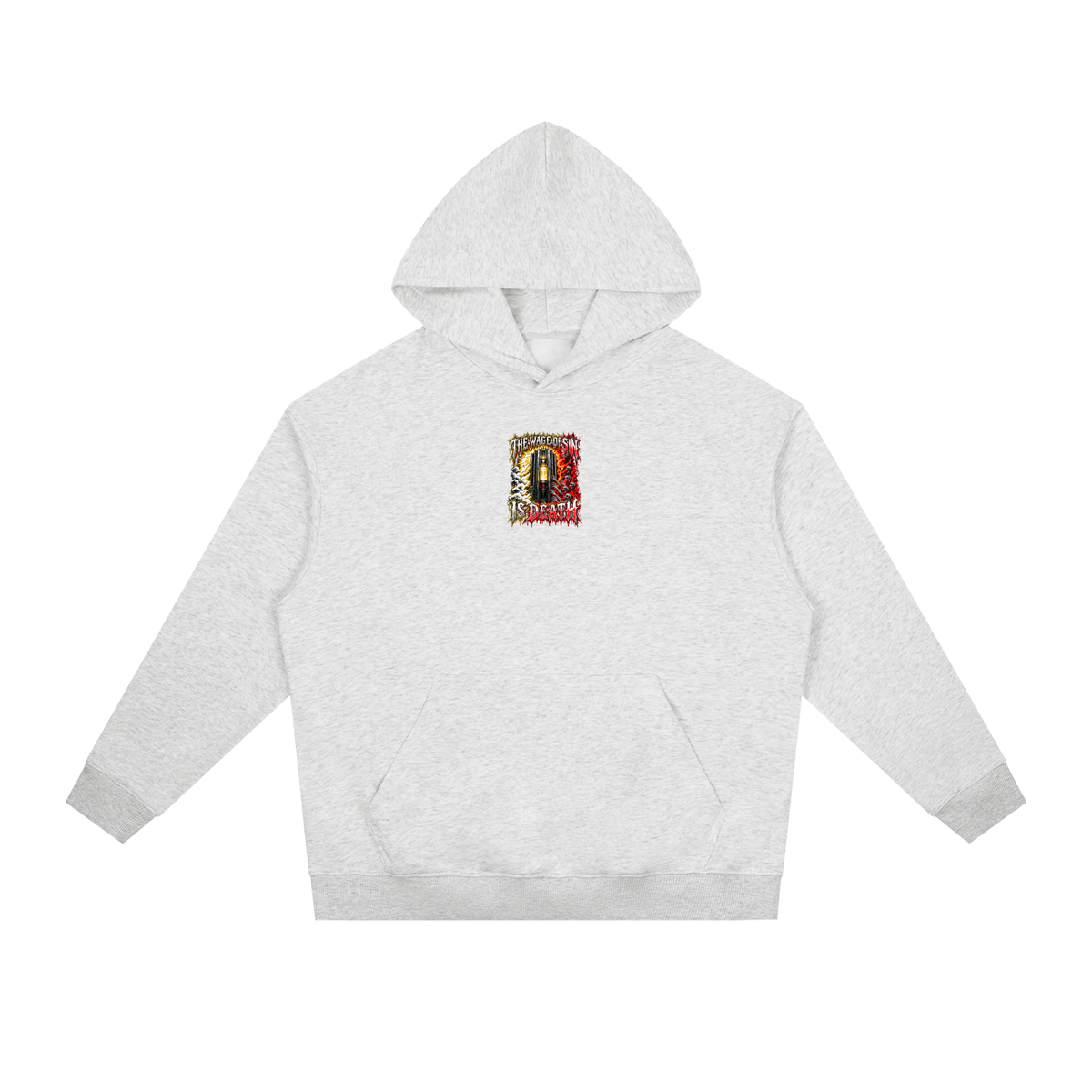 THE WAGE OF SIN IS DEATH WORKOUT YOUR SALVATION WITH FEAR & TREMBLING Hoodie