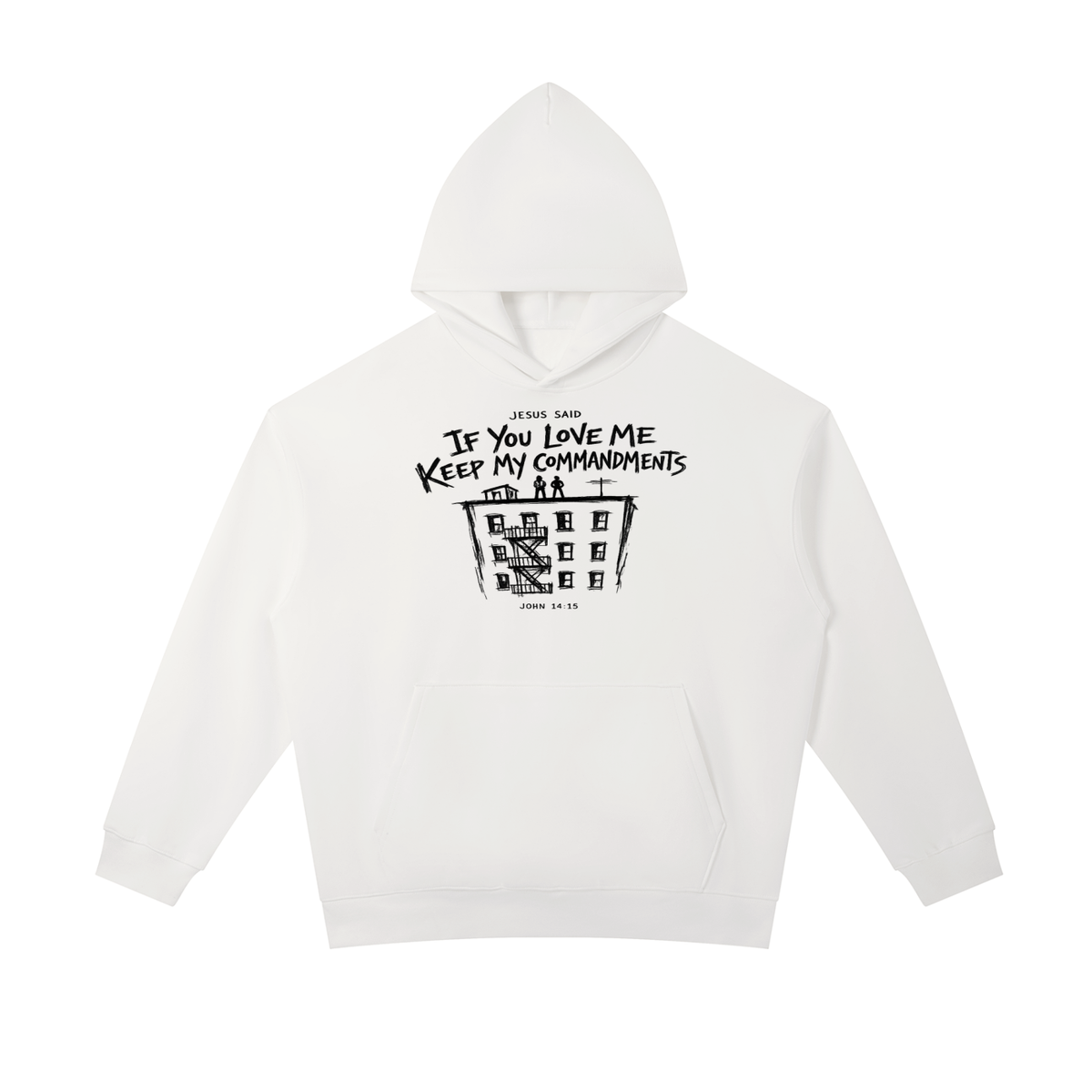 John 14:15 NIV Hoodie