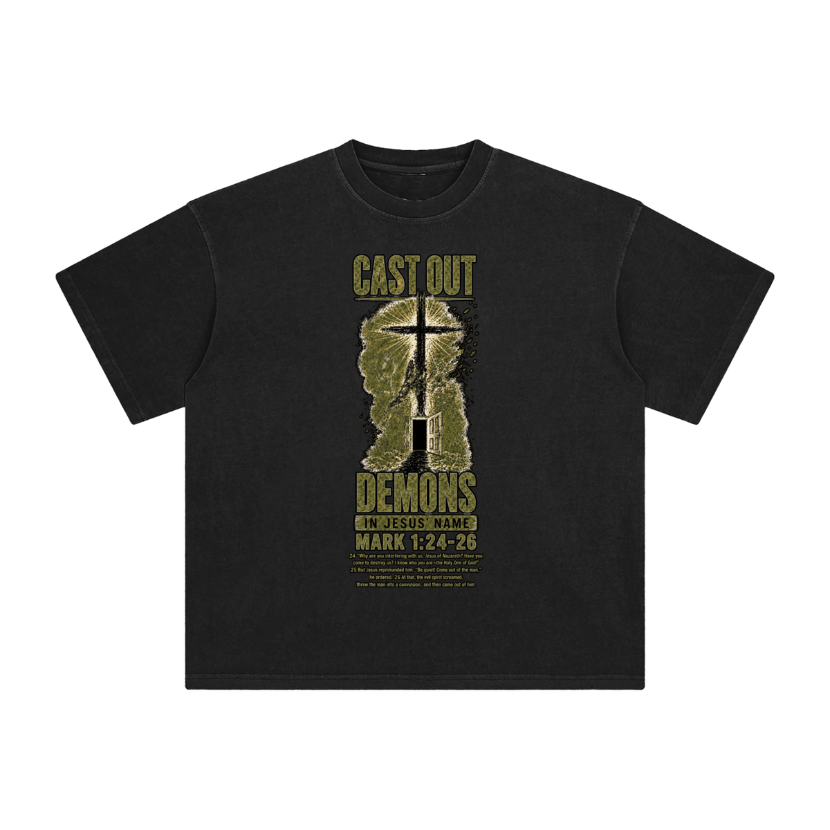 Mark 1:24-26 NLT T-Shirt