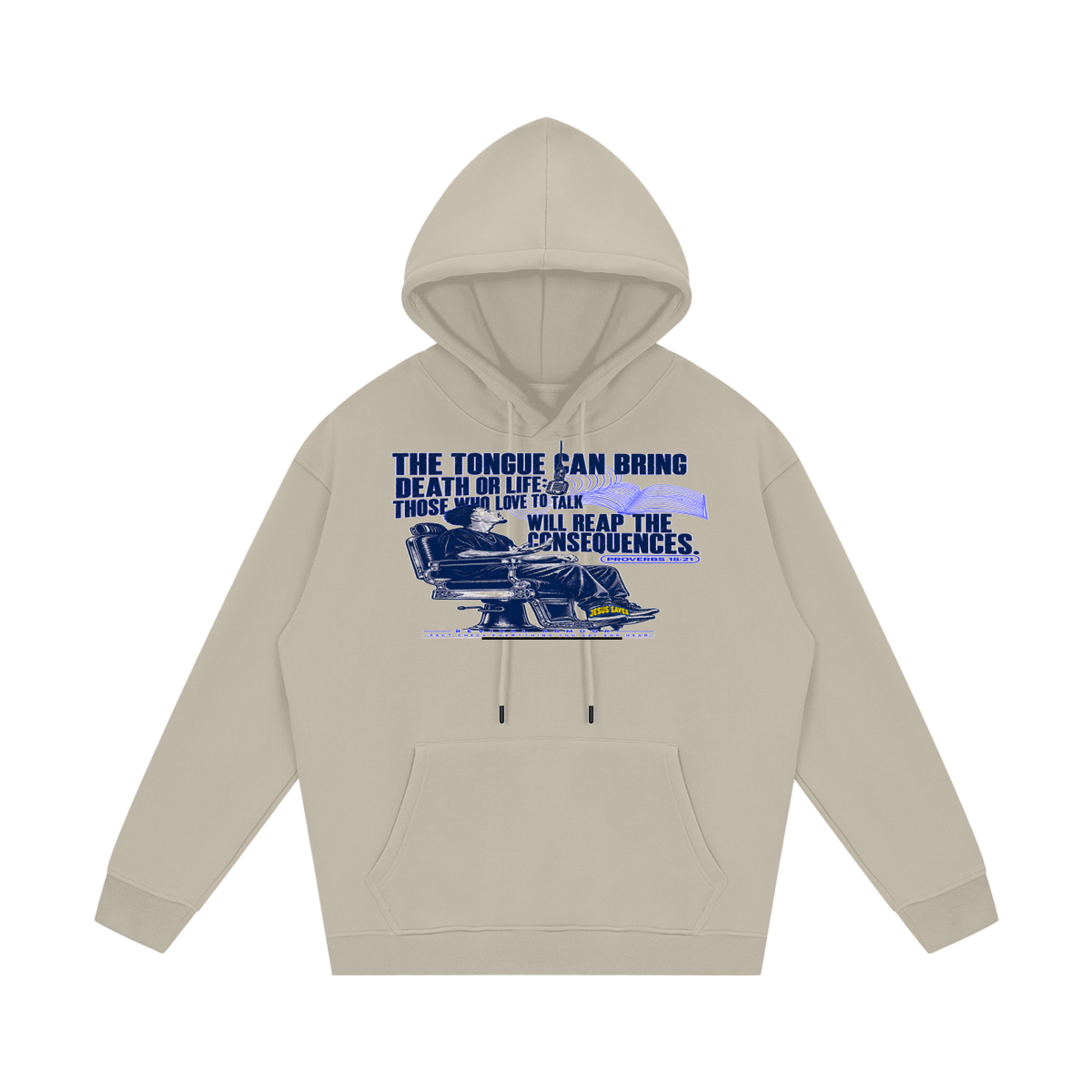 Proverbs 18:21 NLT Hoodie