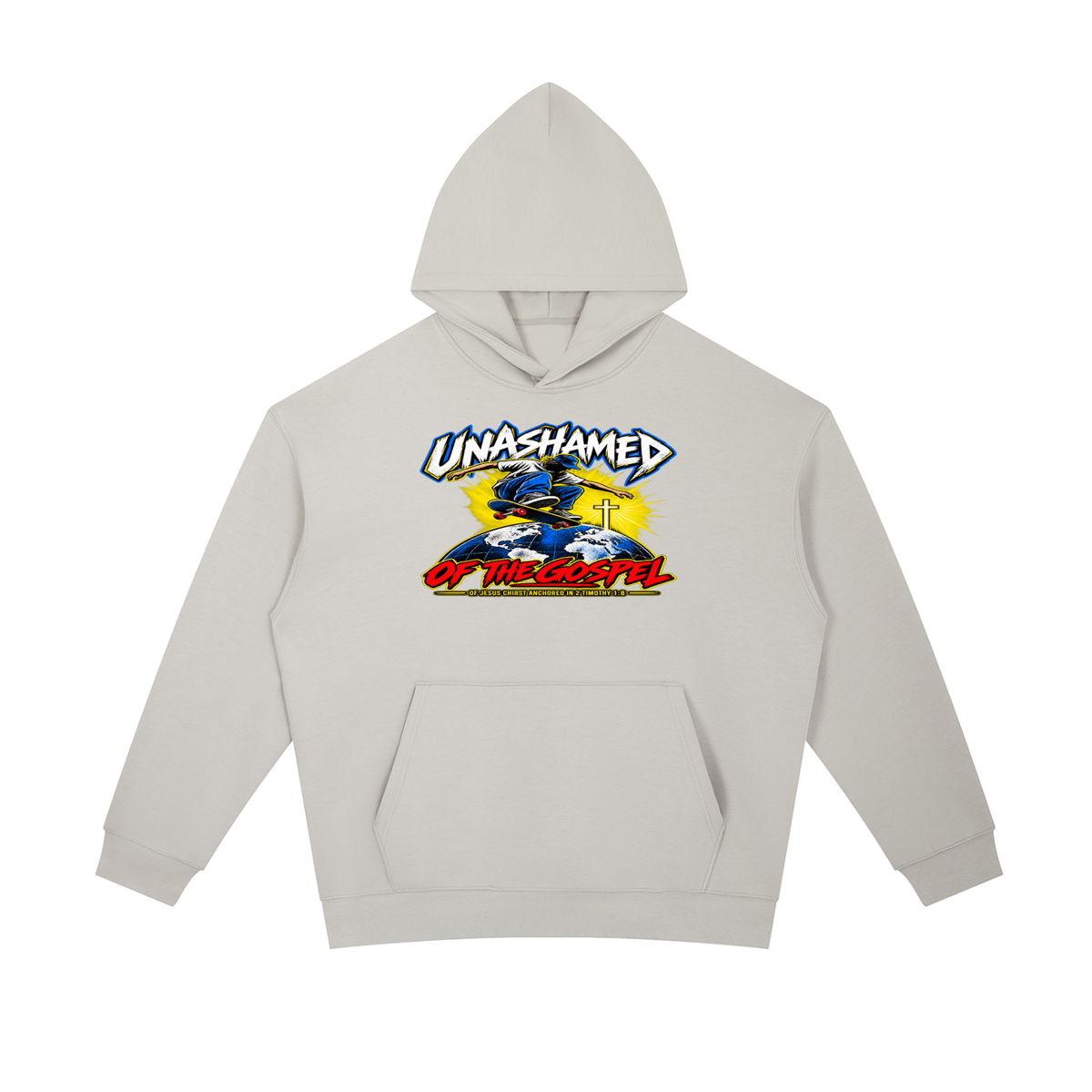 UNASHAMED OF THE GOPEL OF JESUS CHIRST ANCHORED IN 2 TIMOTHY 1:8 Hoodie