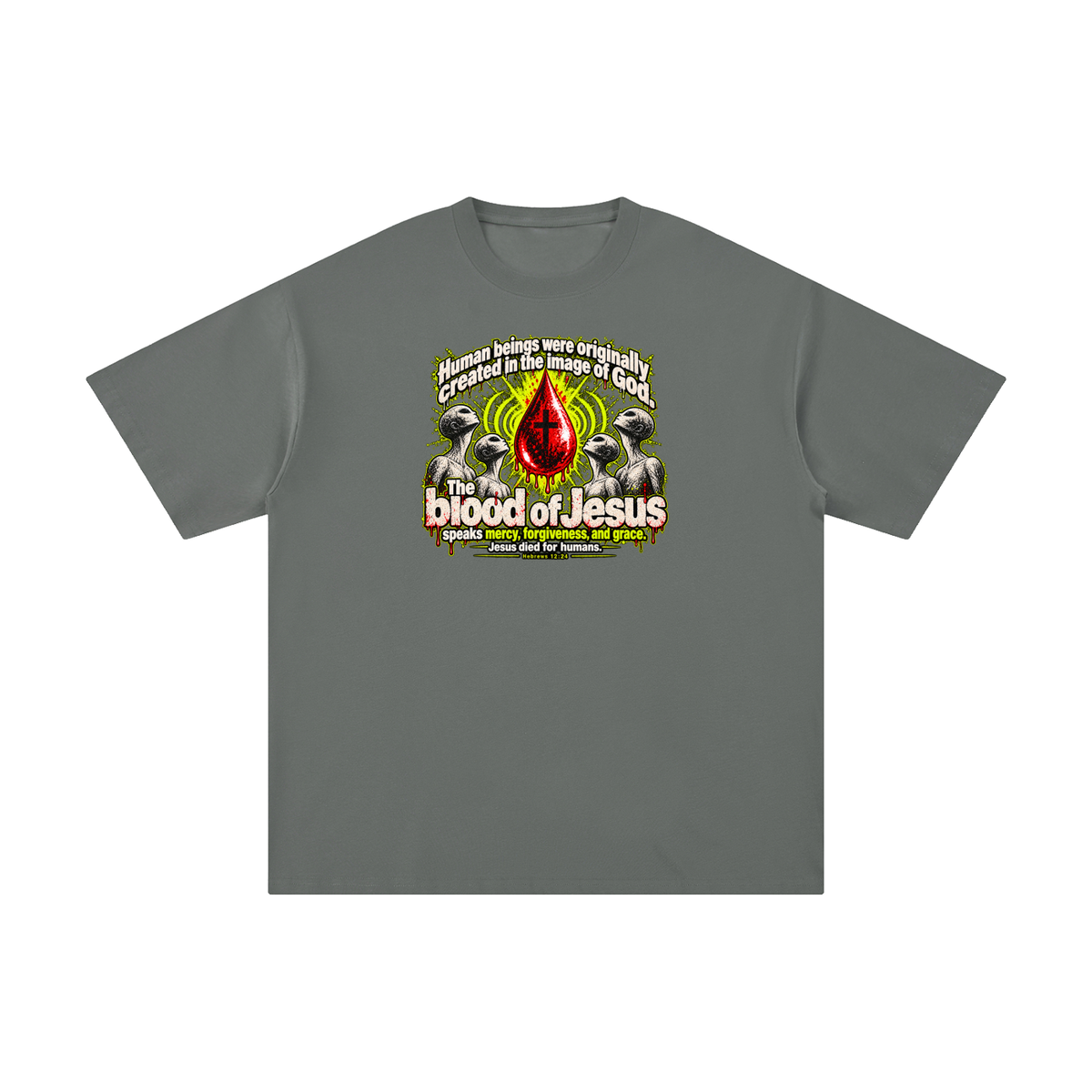 HUMAN BEINGS WERE ORIGINALLY CREATED IN THE IMAGE OF GOD T-Shirt