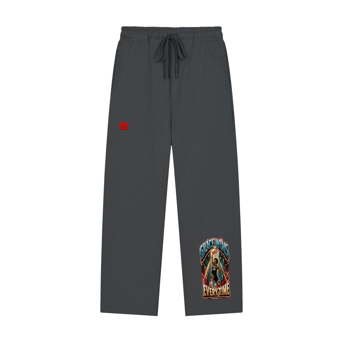 JESUS IS AWESOME GRACE WINS GRACE 289 EVERYTIME EPHESIANS 2:8-9 Sweatpants