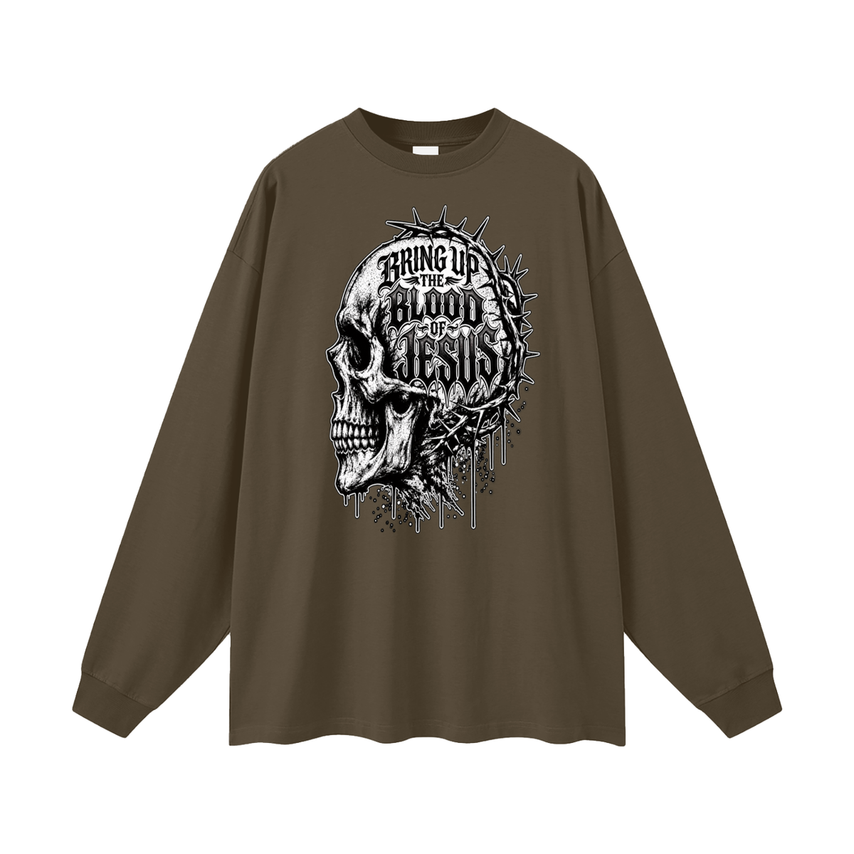 BRING UP THE BLOOD OF JESUS Long Sleeve T-Shirt