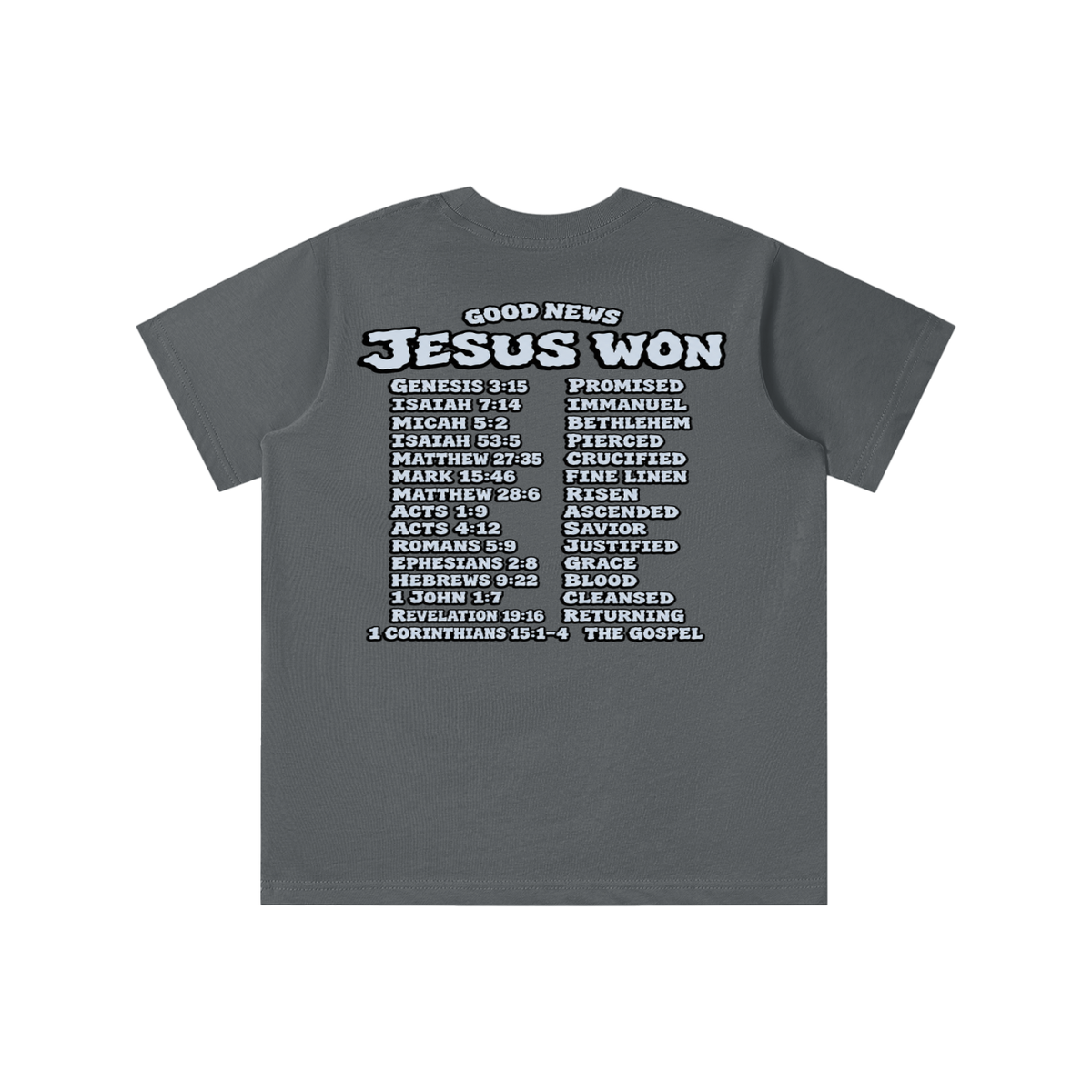 GOOD NEWS JESUS WON youth T-shirt