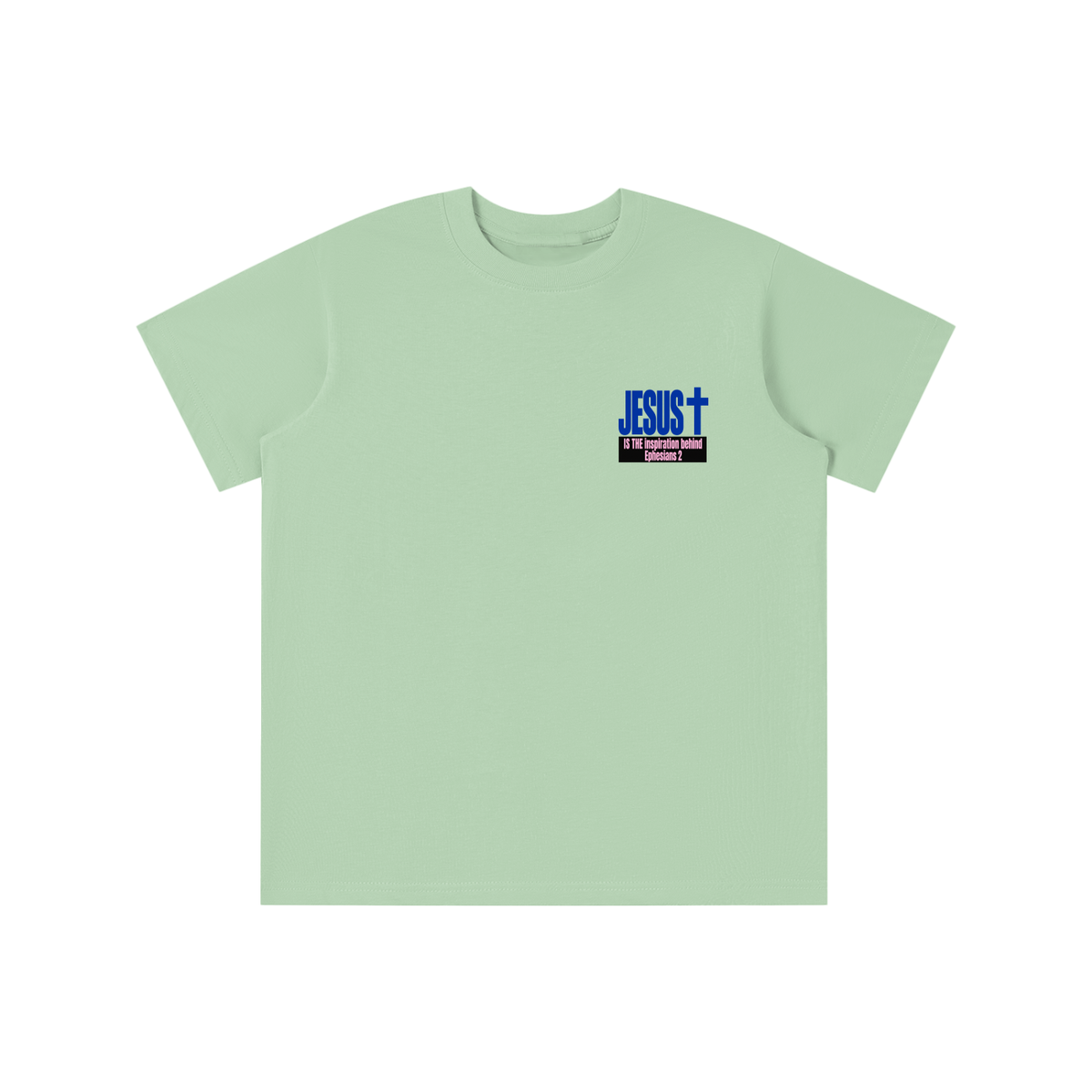 JESUS IS THE inspiration behind Ephesians 2 youth T-shirt