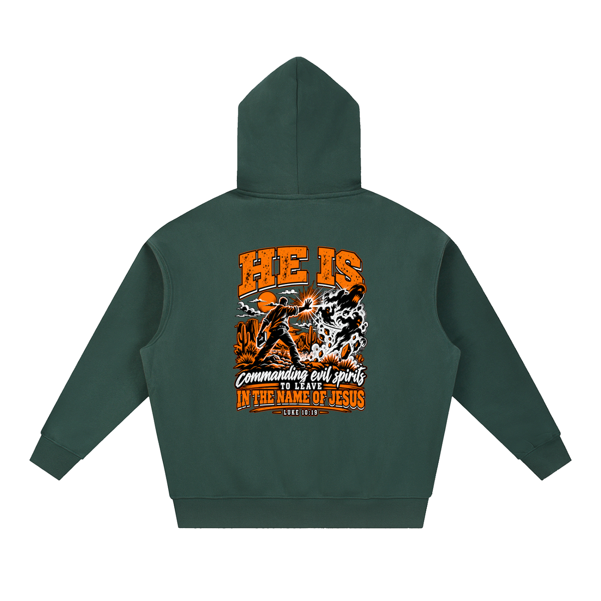 THE WEAPONS OF OUR WARFARE ARE NOT CARNAL HE IS COMMANDING EVIL SPIRITS TO LEAVE IN THE NAME OF JESUS - LUKE 10:19 - Hoodie