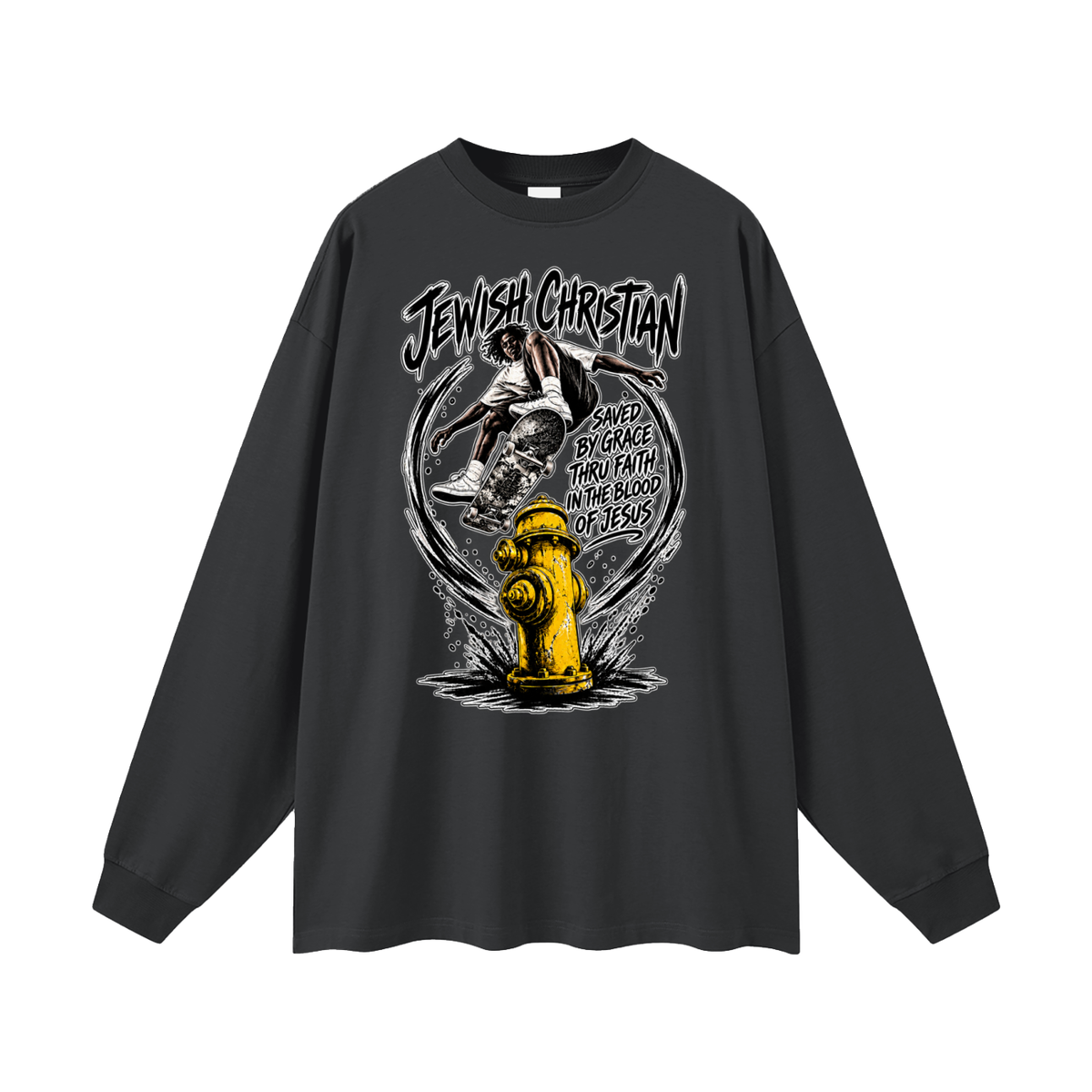 JEWISH CHRISTIAN SAVED BY GRACE THRU FAITH IN THE BLOOD OF JESUS Long Sleeve T-Shirt