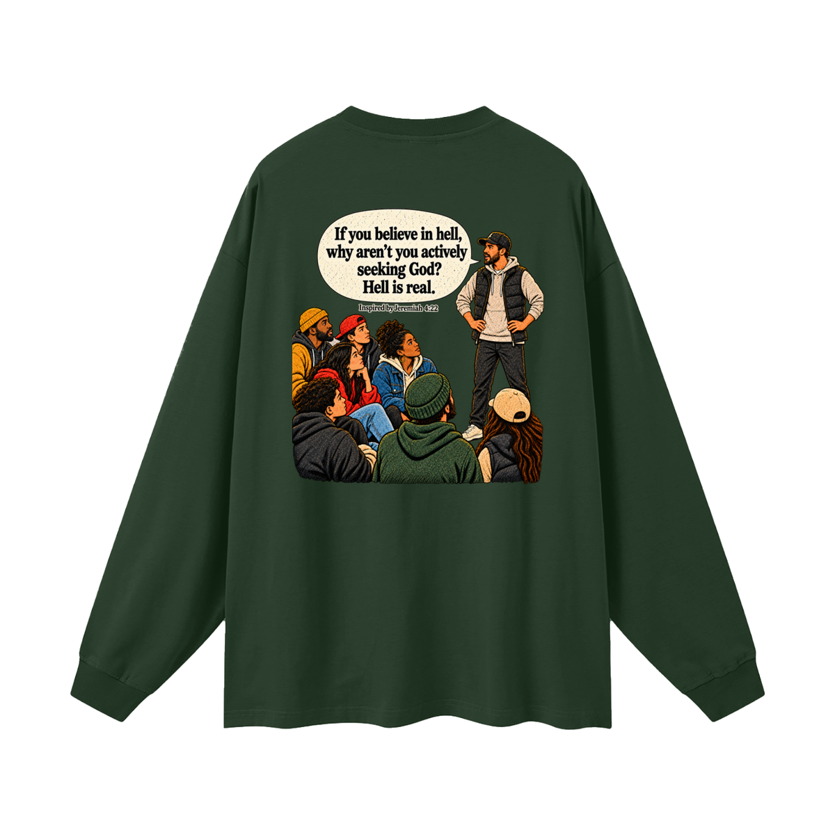 HELL IS NOT DOPE Long Sleeve T-Shirt