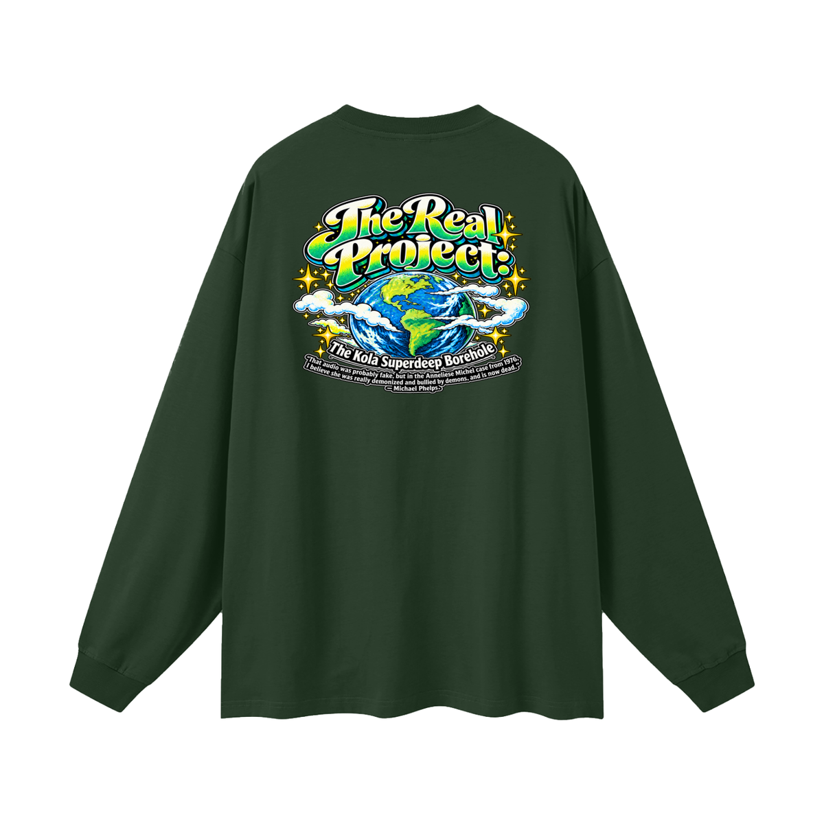 REDEEMED BY THE OF JESUS ACCORDING TO EPHESIANS 1:7 THE REAL PROJECT: THE KOLA SUPERDEEP BOREHOLE Long Sleeve T-Shirt