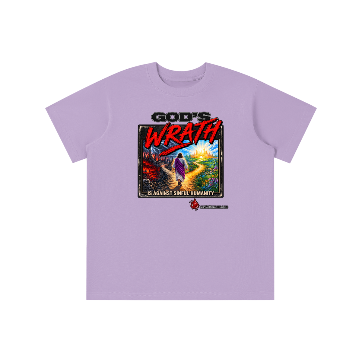 GOD'S WRATH IS AGAINST SINFUL HUMANITY revivalarmour.com youth T-shirt