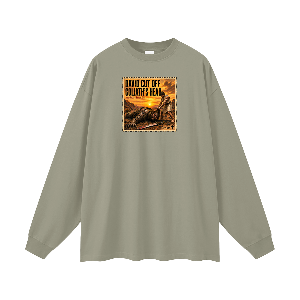 David cut off Goliath's head according to 1 Samuel 17:51 Long Sleeve T-Shirt