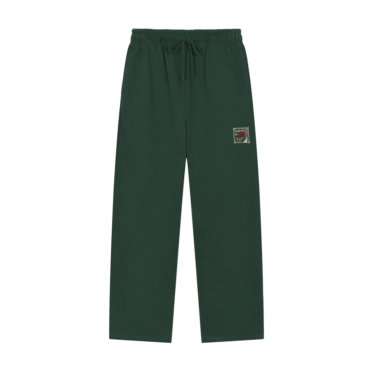 You have to be on a mission Sweatpants