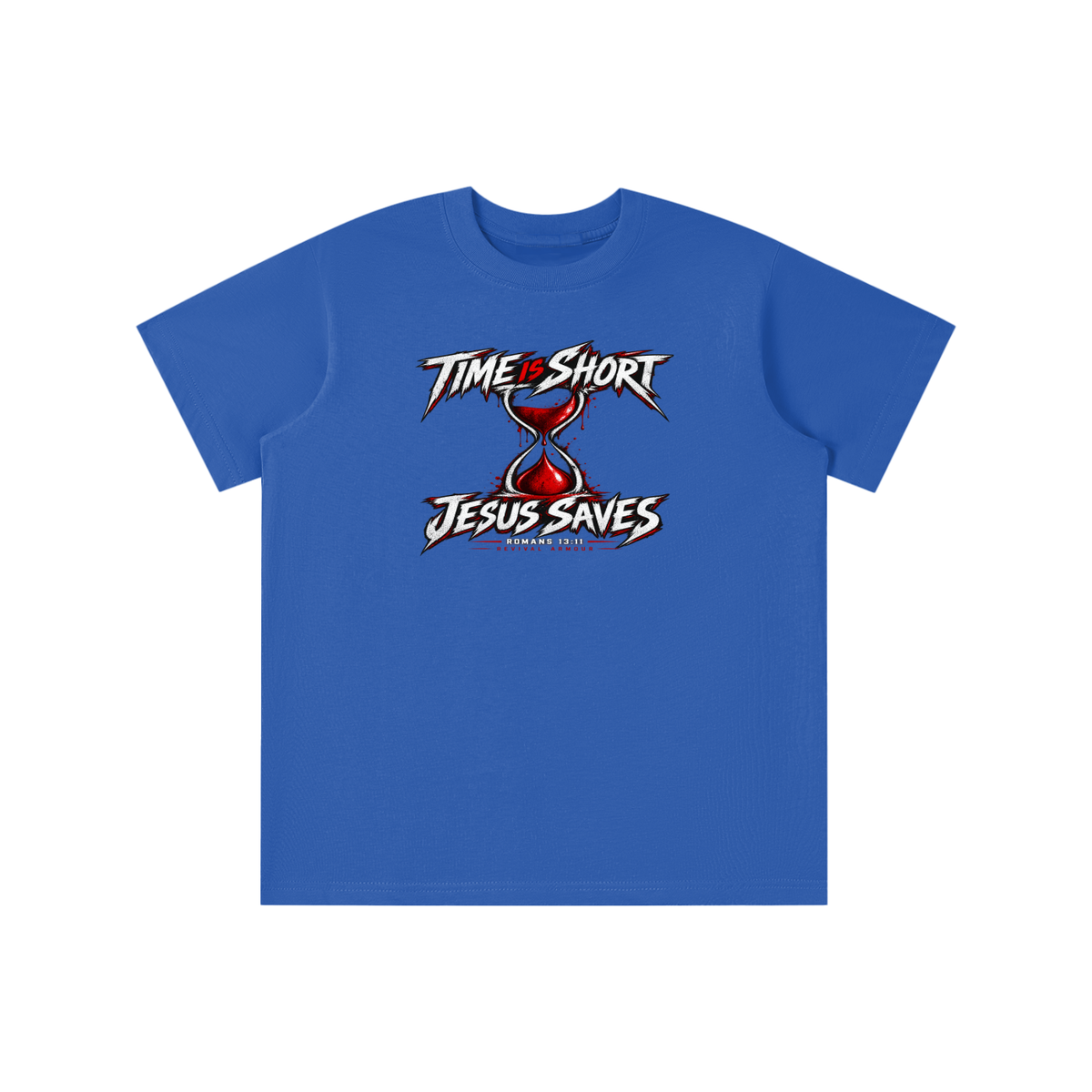TIME IS SHORT JESUS SAVES ROMANS 13:11 REVIVAL ARMOUR youth T-shirt