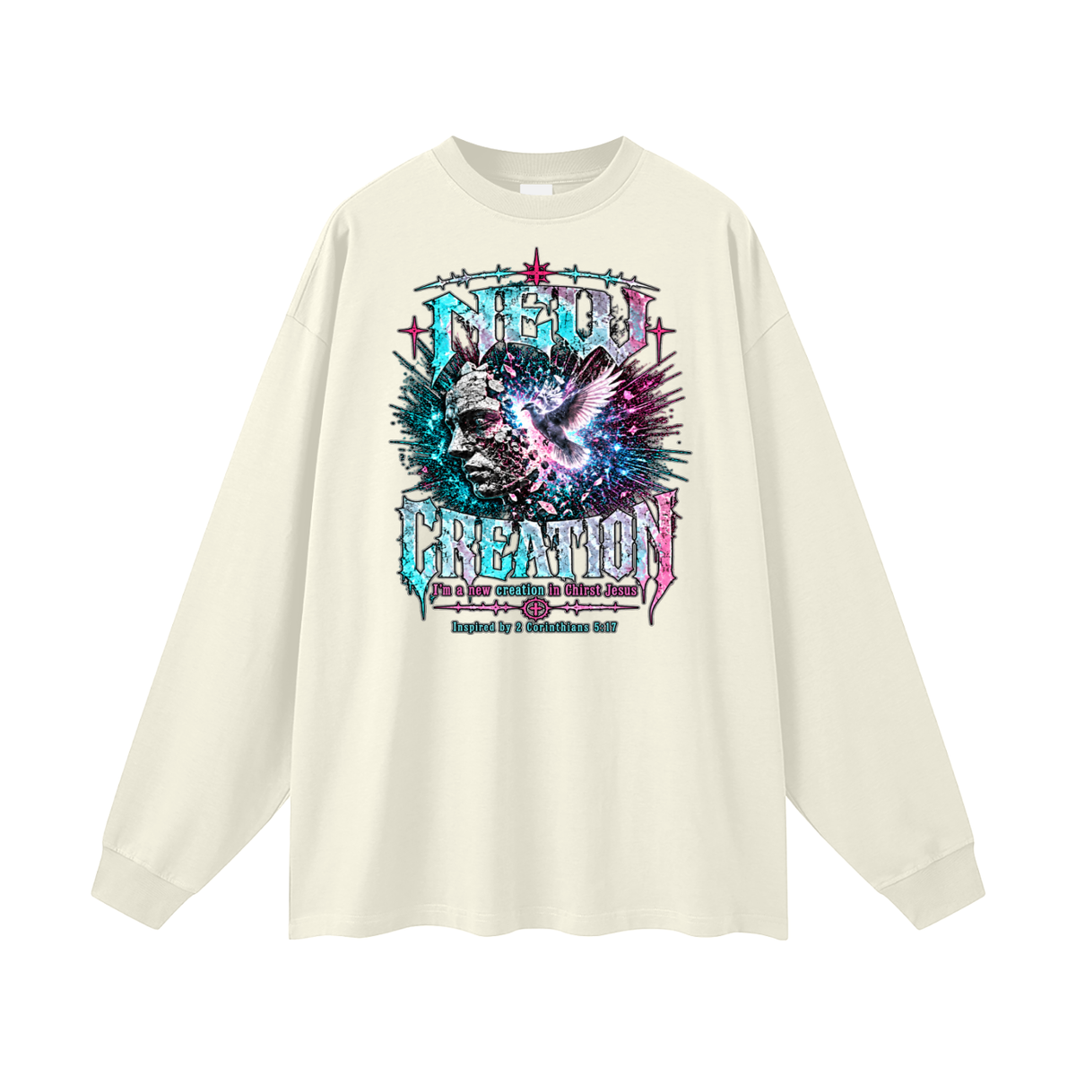 NEW CREATION I'm a new creation in Chirst Jesus Inspired by 2 Corinthians 5:17 Long Sleeve T-Shirt